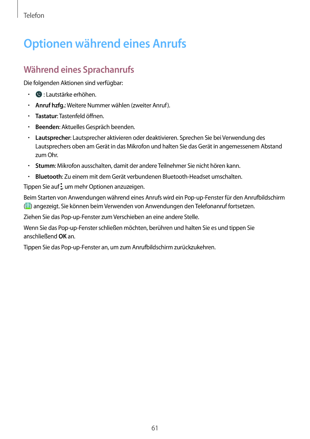 Samsung SM-A500FZWUPRT, SM-A500FZWUDDE, SM-A500FZWUATO manual Optionen während eines Anrufs, Während eines Sprachanrufs 