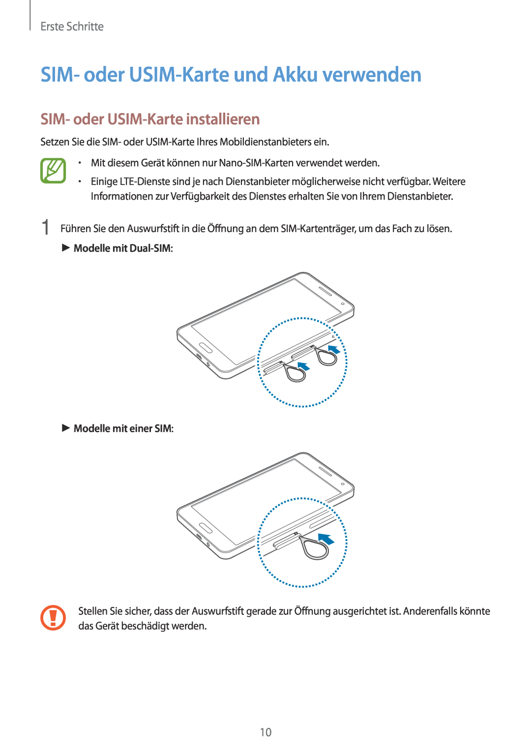 Samsung SM-A500FZKUPLS manual SIM- oder USIM-Karte und Akku verwenden, SIM- oder USIM-Karte installieren, Erste Schritte 