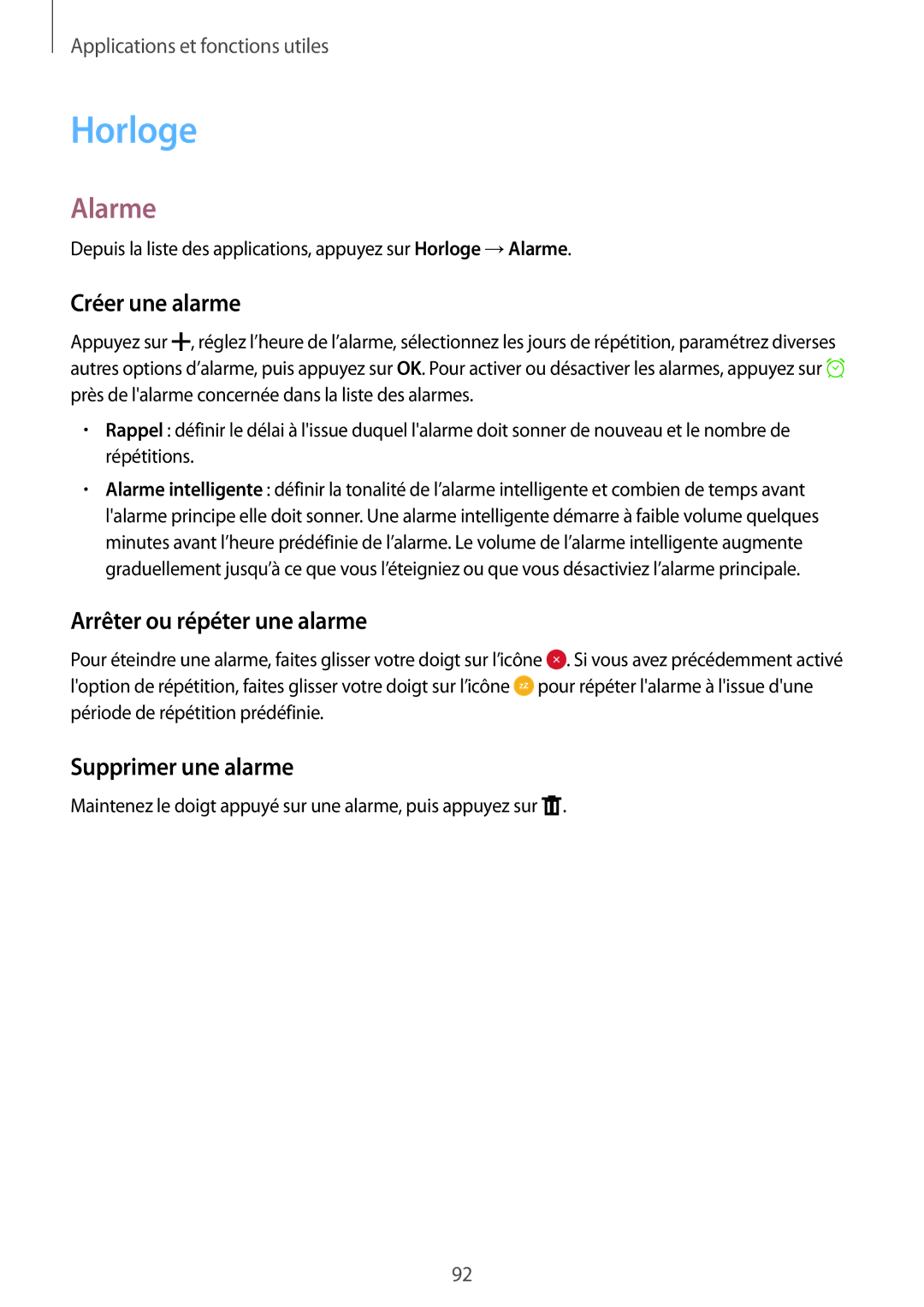 Samsung SM-A500FZKUSFR manual Horloge, Alarme, Créer une alarme, Arrêter ou répéter une alarme, Supprimer une alarme 