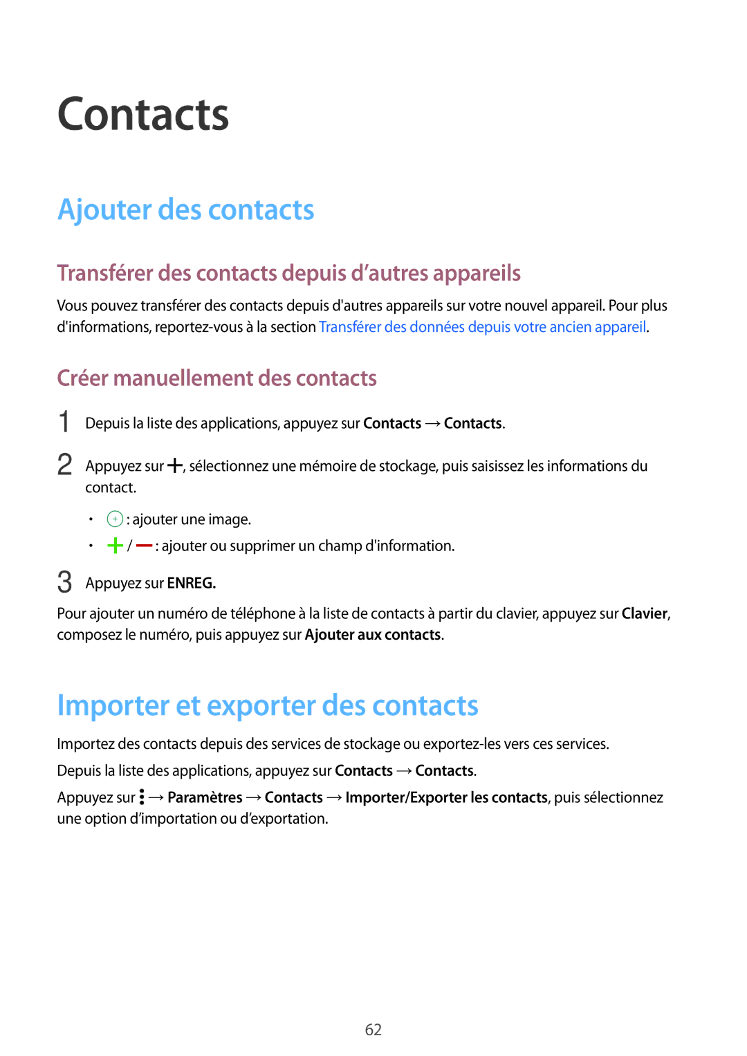 Samsung SM-A500FZDUXEF Contacts, Ajouter des contacts, Importer et exporter des contacts, Créer manuellement des contacts 