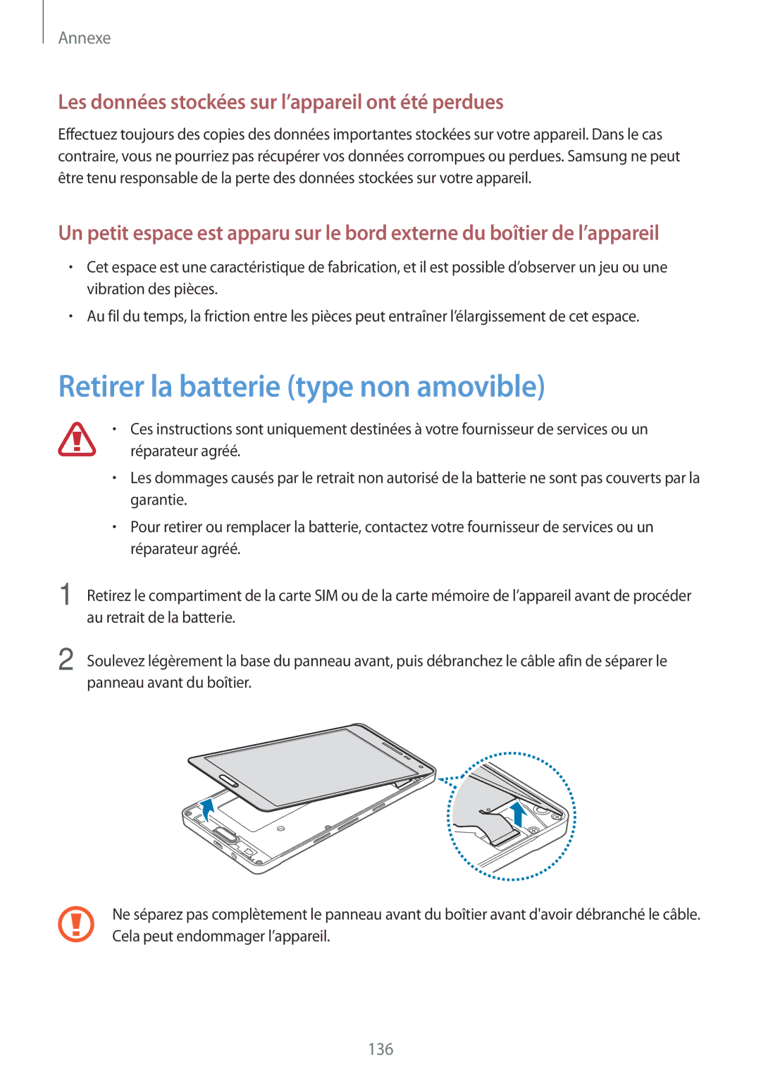 Samsung SM-A500FZKUFTM manual Retirer la batterie type non amovible, Les données stockées sur l’appareil ont été perdues 