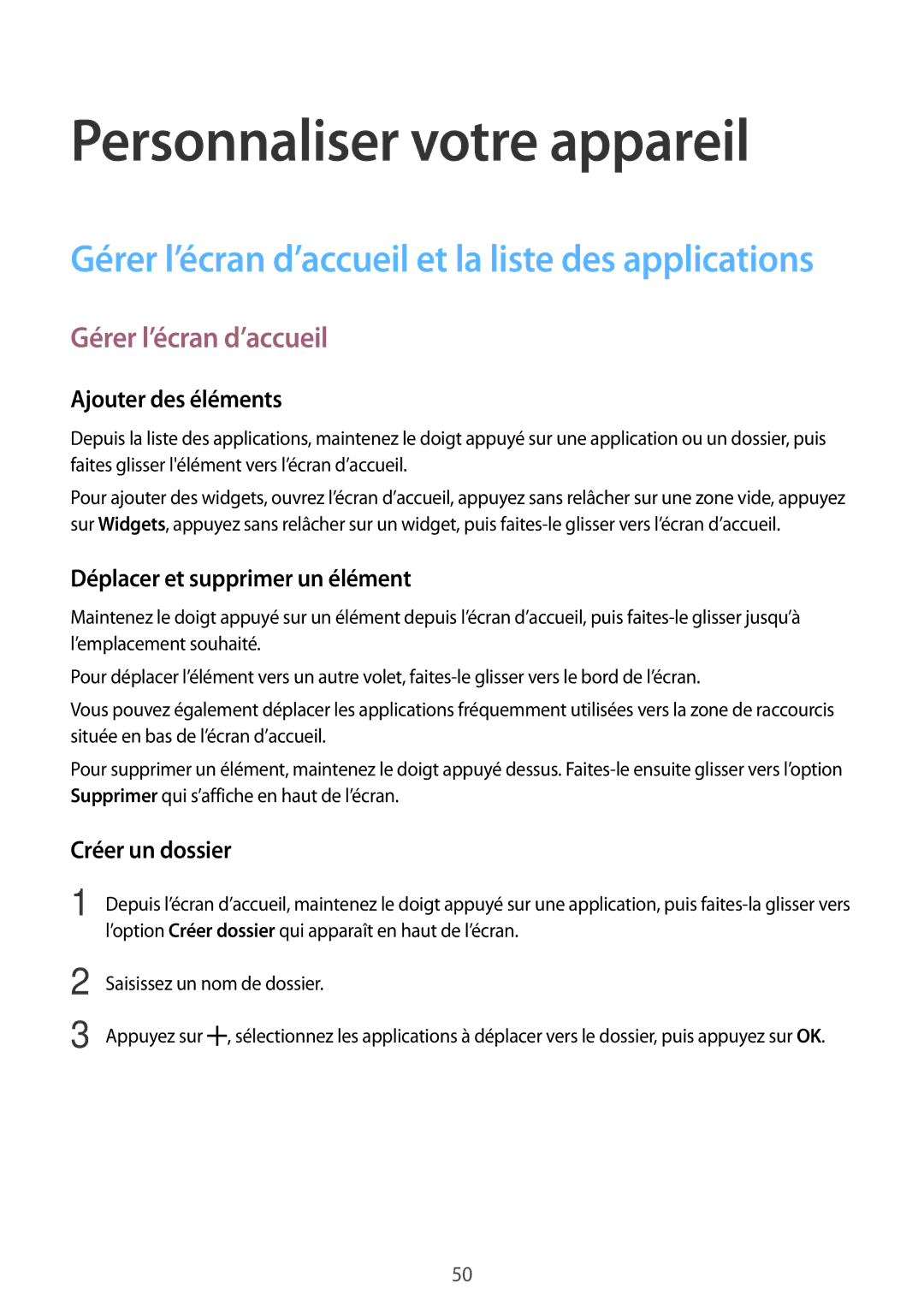 Samsung SM-A500FZDUFTM manual Personnaliser votre appareil, Gérer l’écran d’accueil, Ajouter des éléments, Créer un dossier 