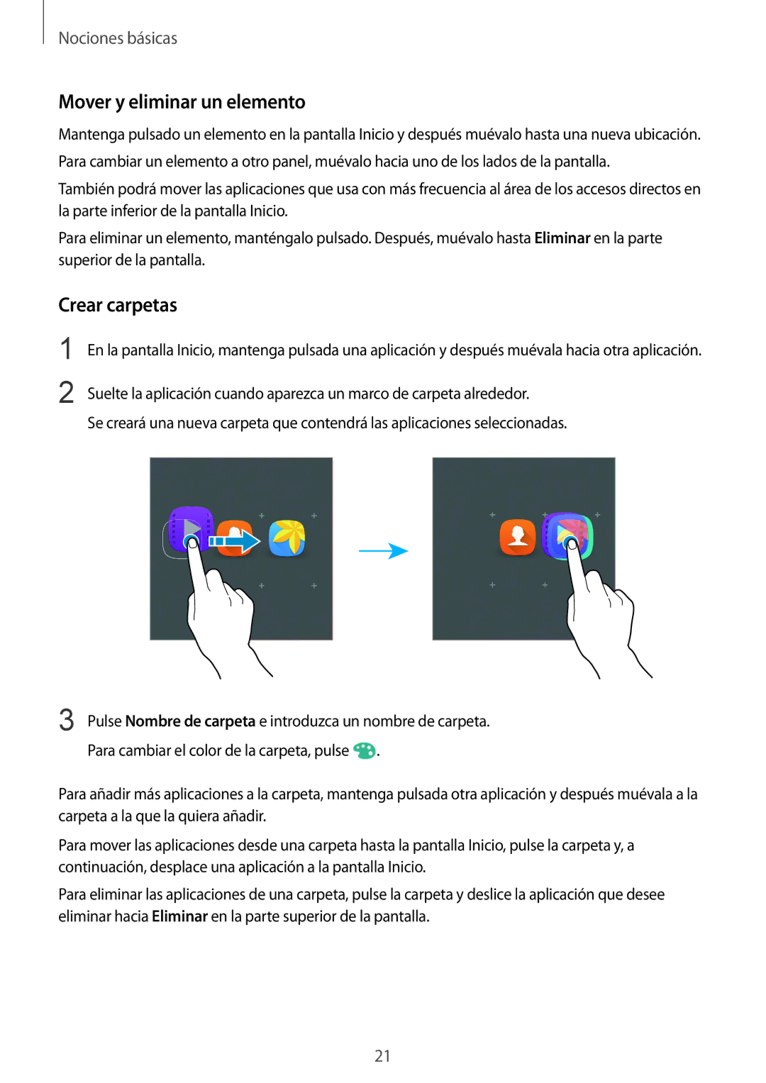Samsung SM-A510FZWAPHE, SM-A510FEDAPHE, SM-A510FZKAPHE, SM-A510FZDAPHE manual Mover y eliminar un elemento, Crear carpetas 
