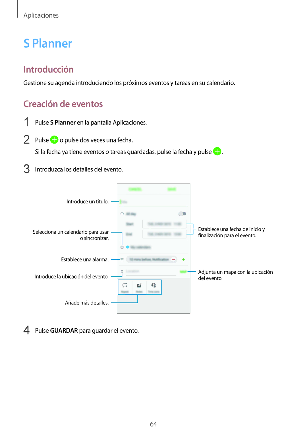 Samsung SM-A510FEDAPHE, SM-A510FZWAPHE, SM-A510FZKAPHE, SM-A510FZDAPHE manual Planner, Creación de eventos 