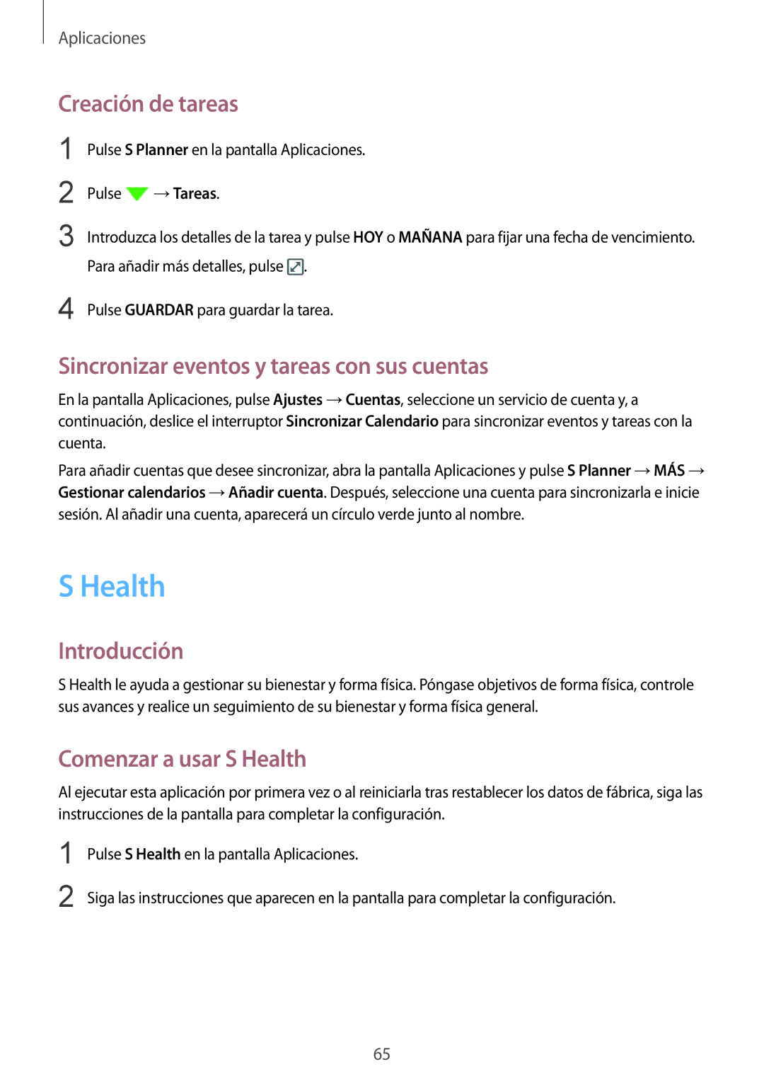 Samsung SM-A510FZWAPHE Creación de tareas, Sincronizar eventos y tareas con sus cuentas, Comenzar a usar S Health 