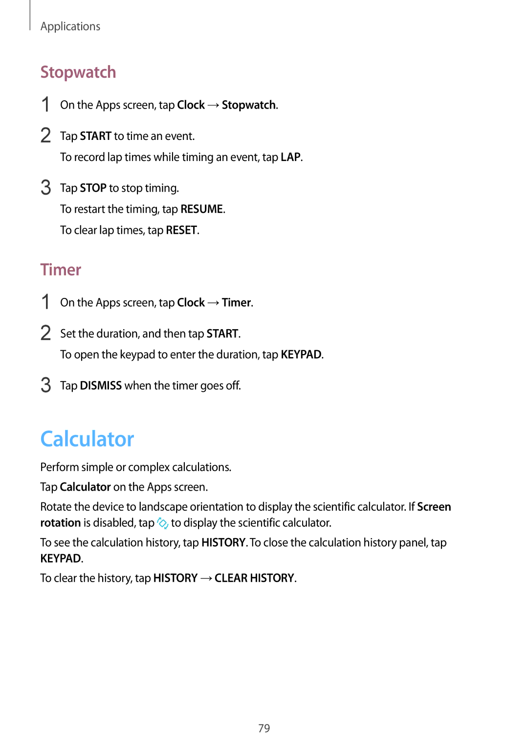 Samsung SM-A510FZWFKSA, SM-A510FEDFKSA manual Calculator, Stopwatch, Timer, To clear the history, tap History →CLEAR History 