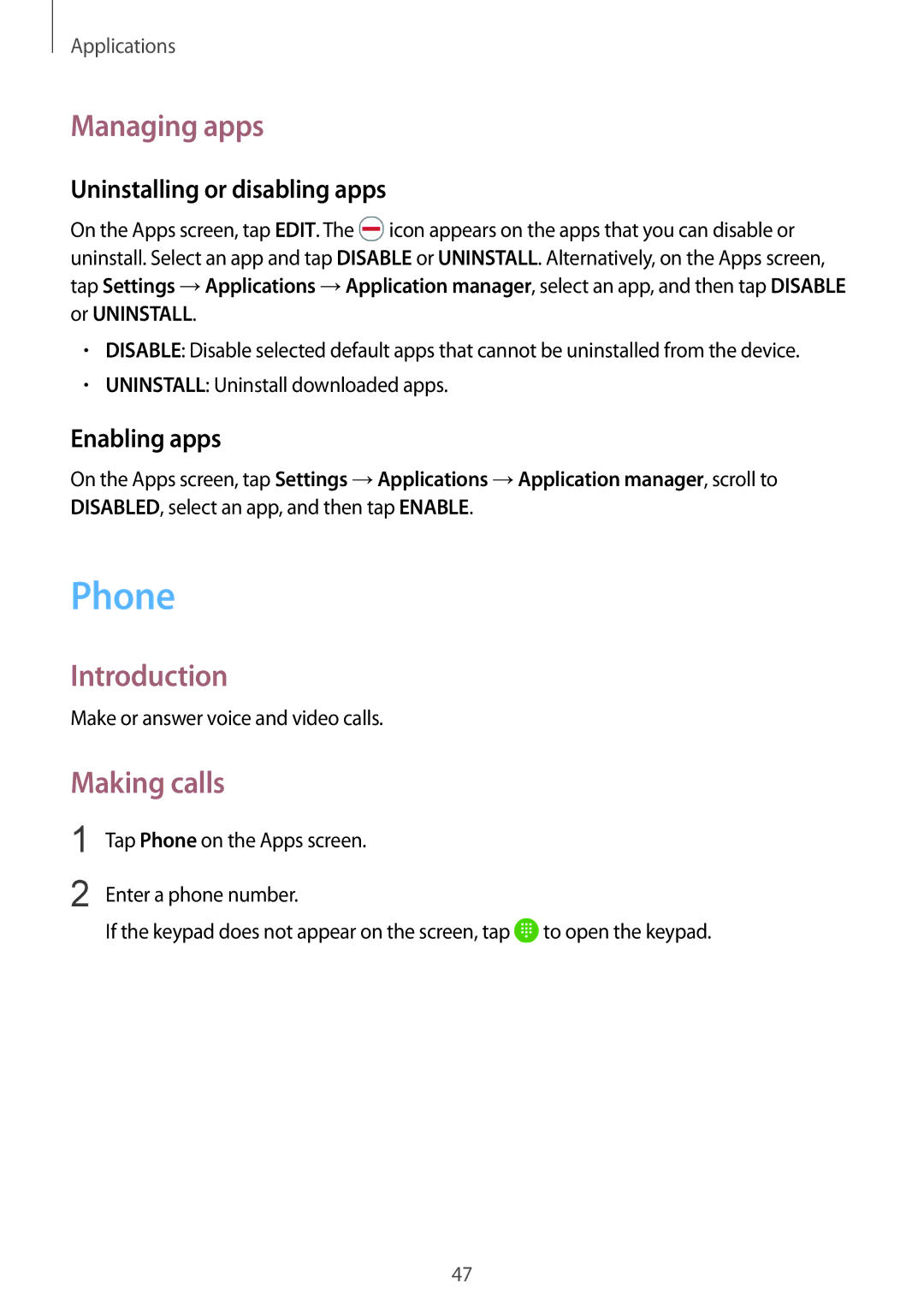 Samsung SM-A510FZDABGL, SM-A510FZDADBT Phone, Managing apps, Making calls, Uninstalling or disabling apps, Enabling apps 