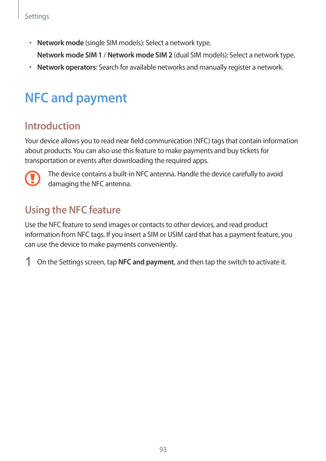 Samsung SM-A510FZDADBT, SM-A510FZWADBT, SM-A510FZKADBT, SM-A510FEDADBT, SM-A510FZKAXEF NFC and payment, Using the NFC feature 