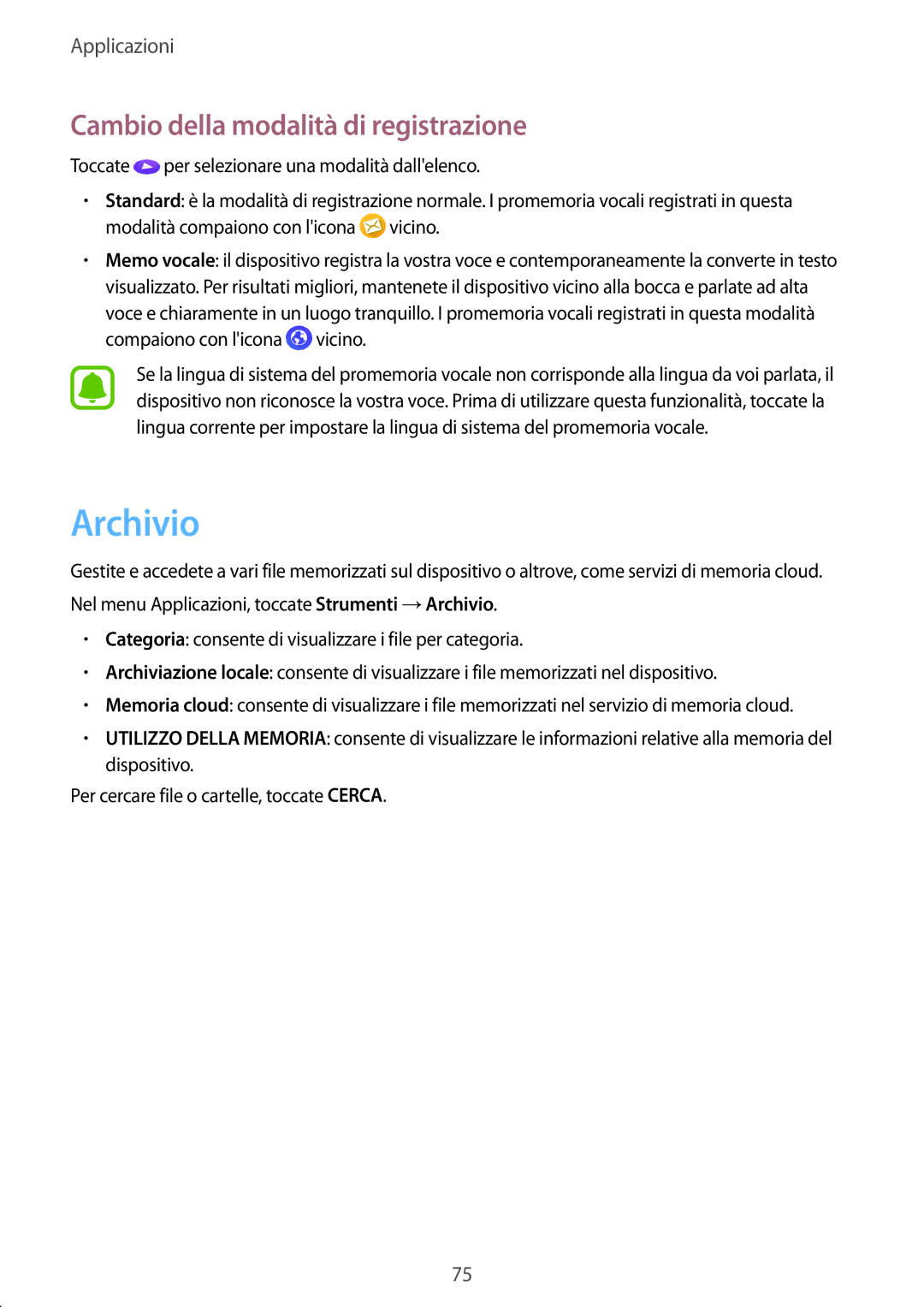 Samsung SM-A510FZDAITV, SM-A510FZWAITV, SM-A510FZKAITV manual Archivio, Cambio della modalità di registrazione 