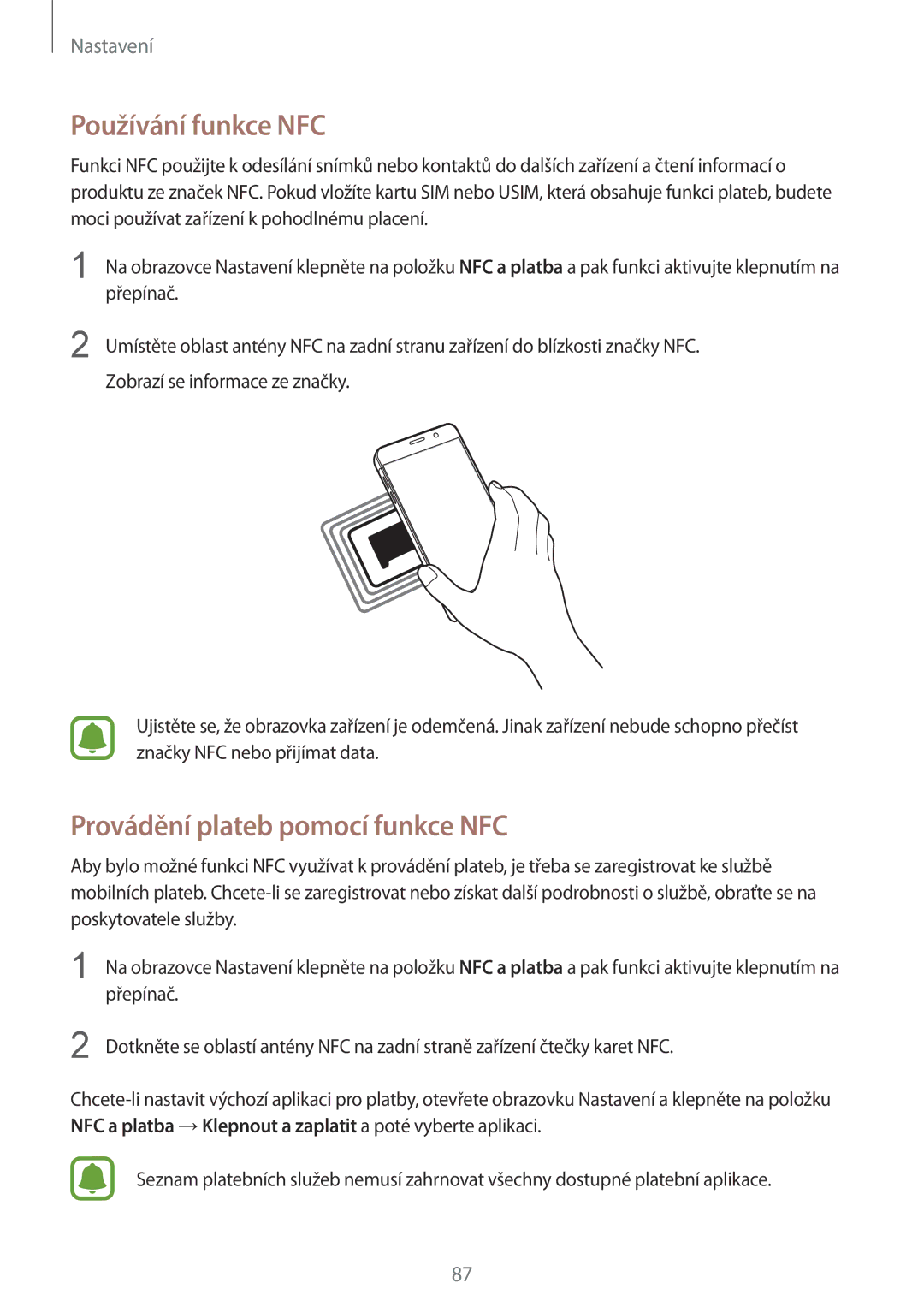 Samsung SM-A510FZKAETL manual Používání funkce NFC, Provádění plateb pomocí funkce NFC 