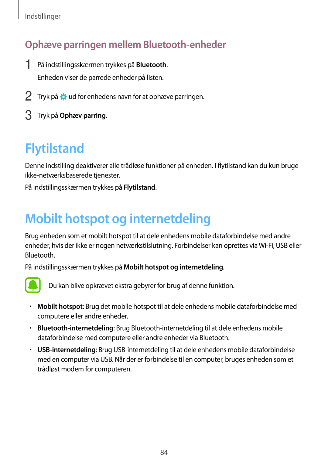 Samsung SM-A510FZKANEE manual Flytilstand, Mobilt hotspot og internetdeling, Ophæve parringen mellem Bluetooth-enheder 