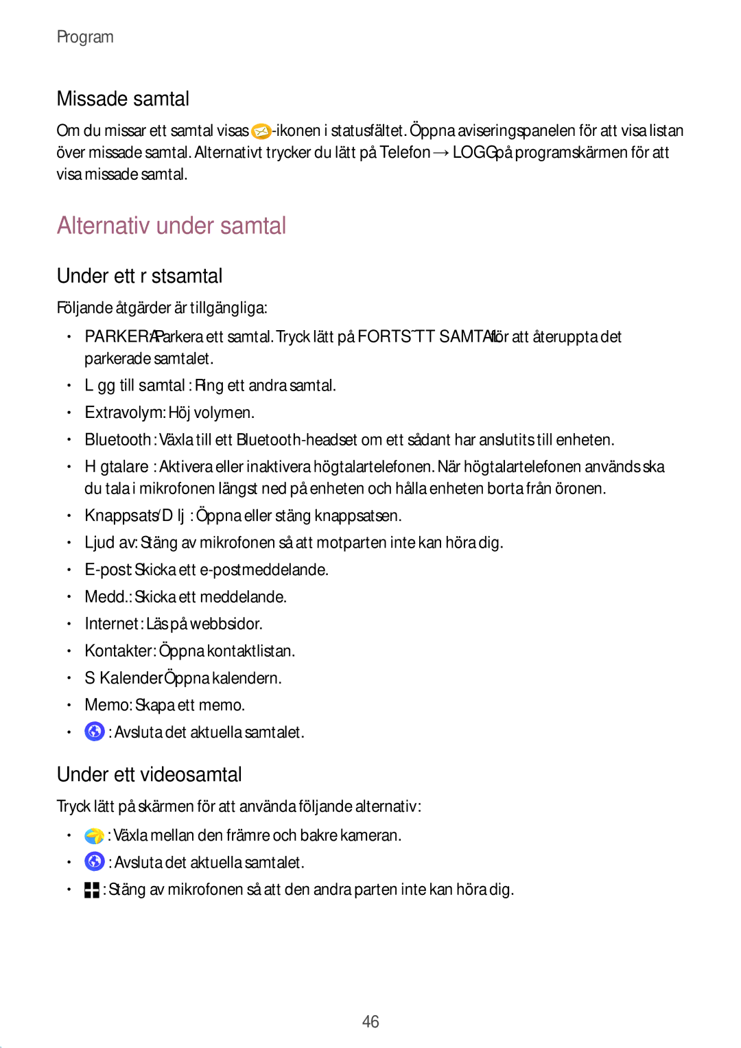 Samsung SM-A510FZWANEE manual Alternativ under samtal, Missade samtal, Under ett röstsamtal, Under ett videosamtal 