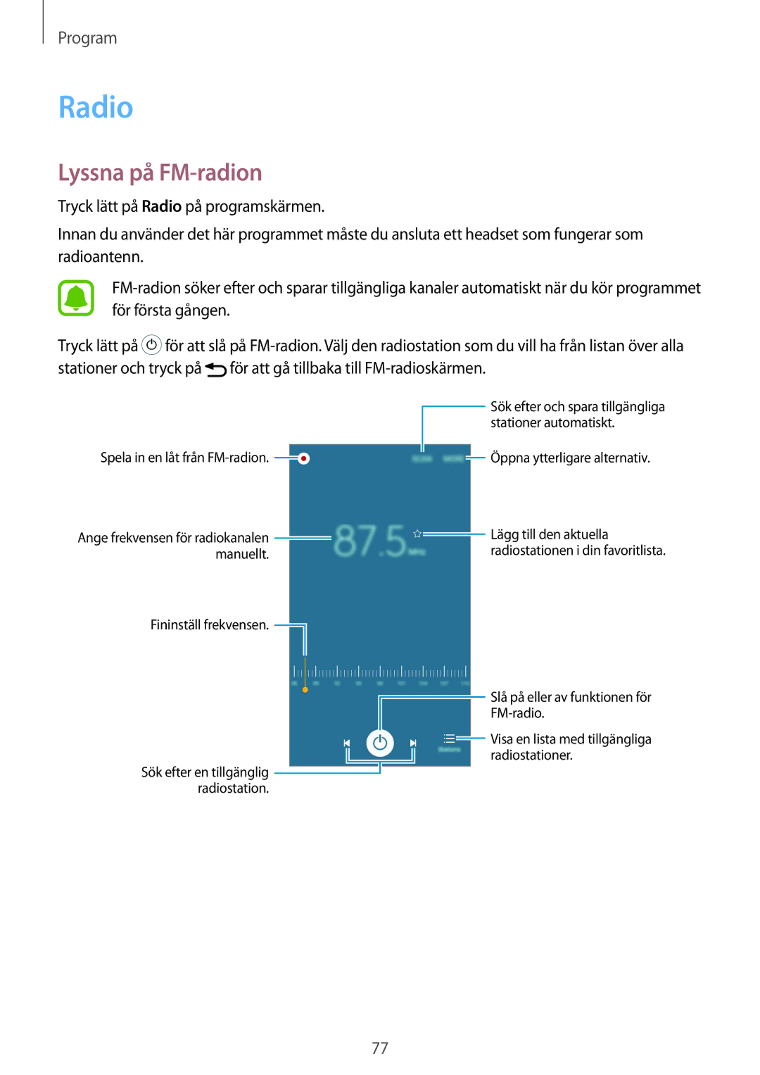 Samsung SM-A510FZDANEE, SM-A510FZKANEE, SM-A510FZWANEE manual Radio, Lyssna på FM-radion 