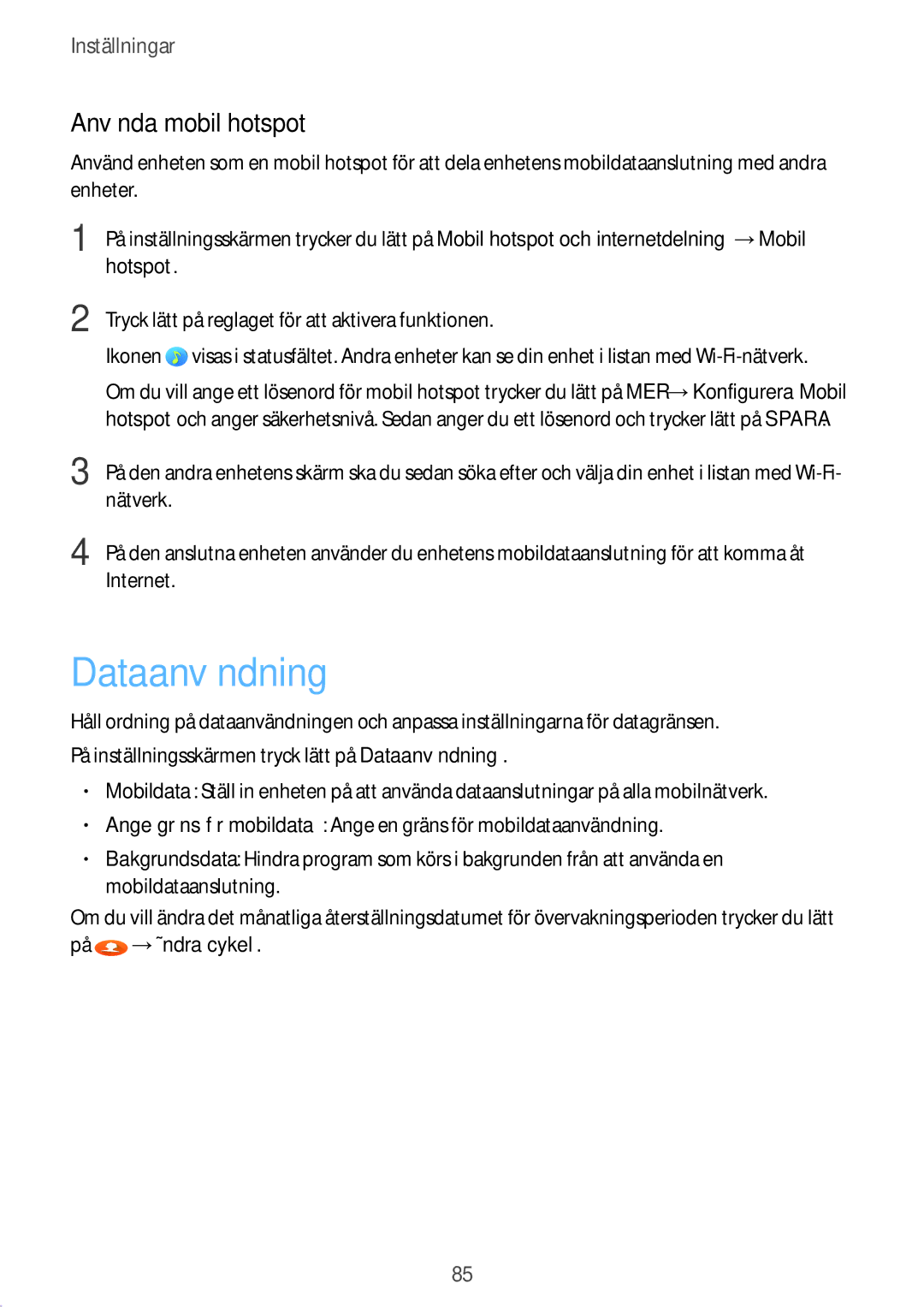 Samsung SM-A510FZWANEE, SM-A510FZKANEE, SM-A510FZDANEE manual Dataanvändning, Använda mobil hotspot 