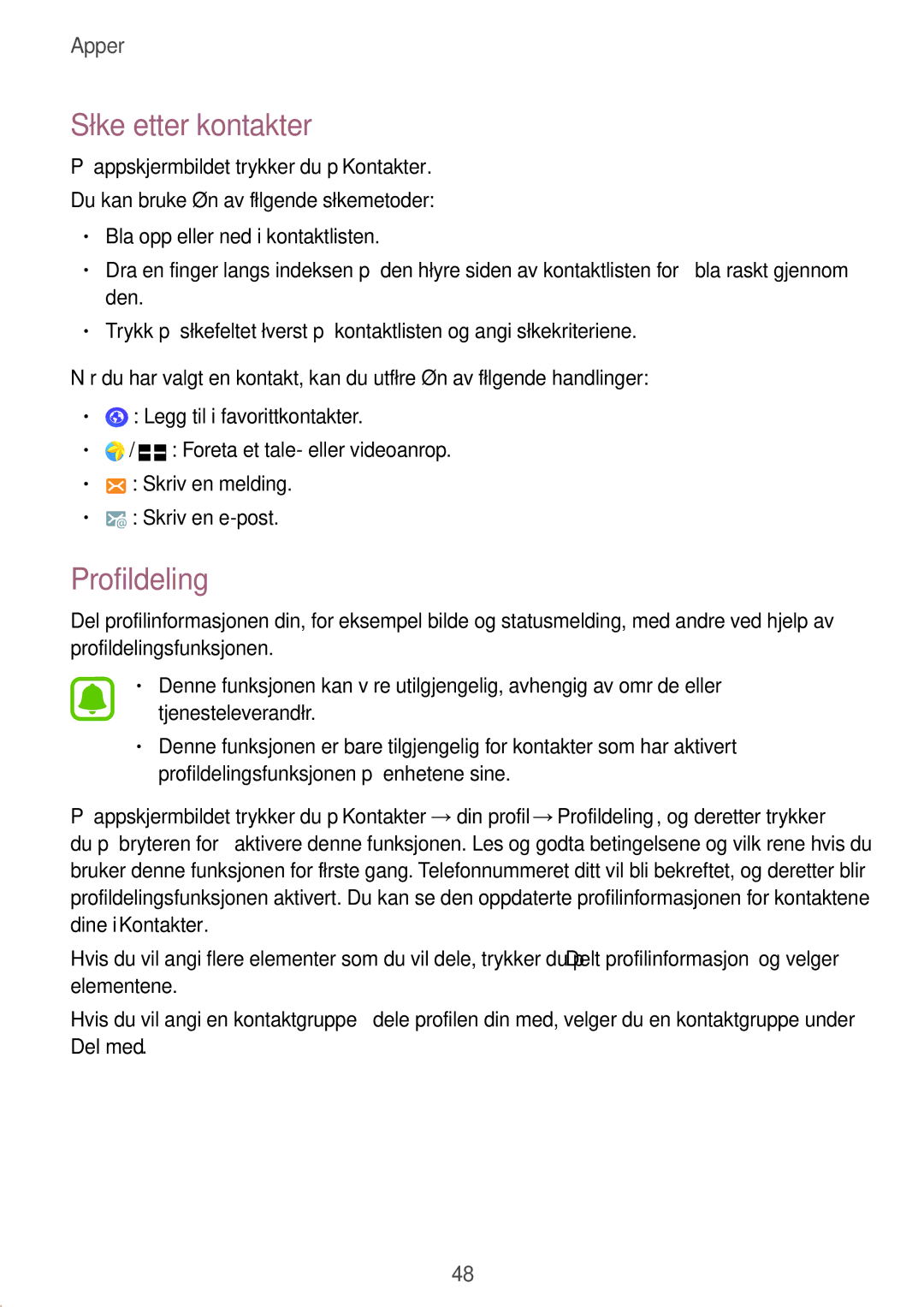 Samsung SM-A510FZKANEE, SM-A510FZWANEE, SM-A510FZDANEE manual Søke etter kontakter, Profildeling 