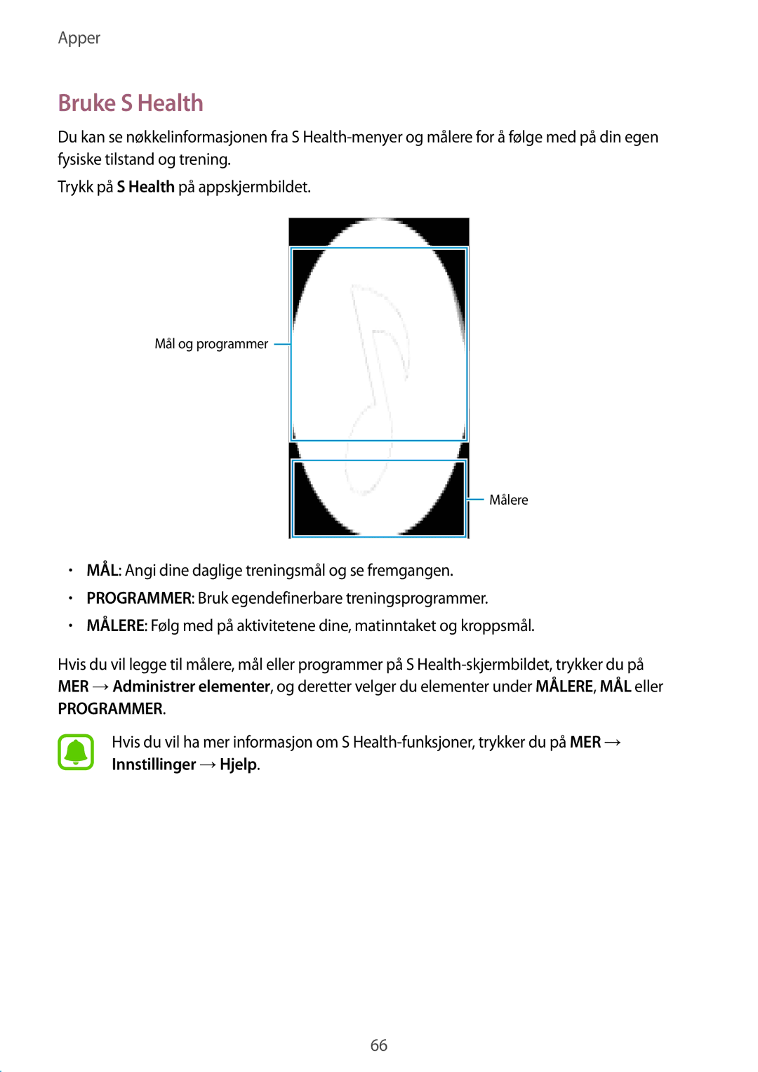 Samsung SM-A510FZKANEE, SM-A510FZWANEE, SM-A510FZDANEE manual Bruke S Health, Programmer 