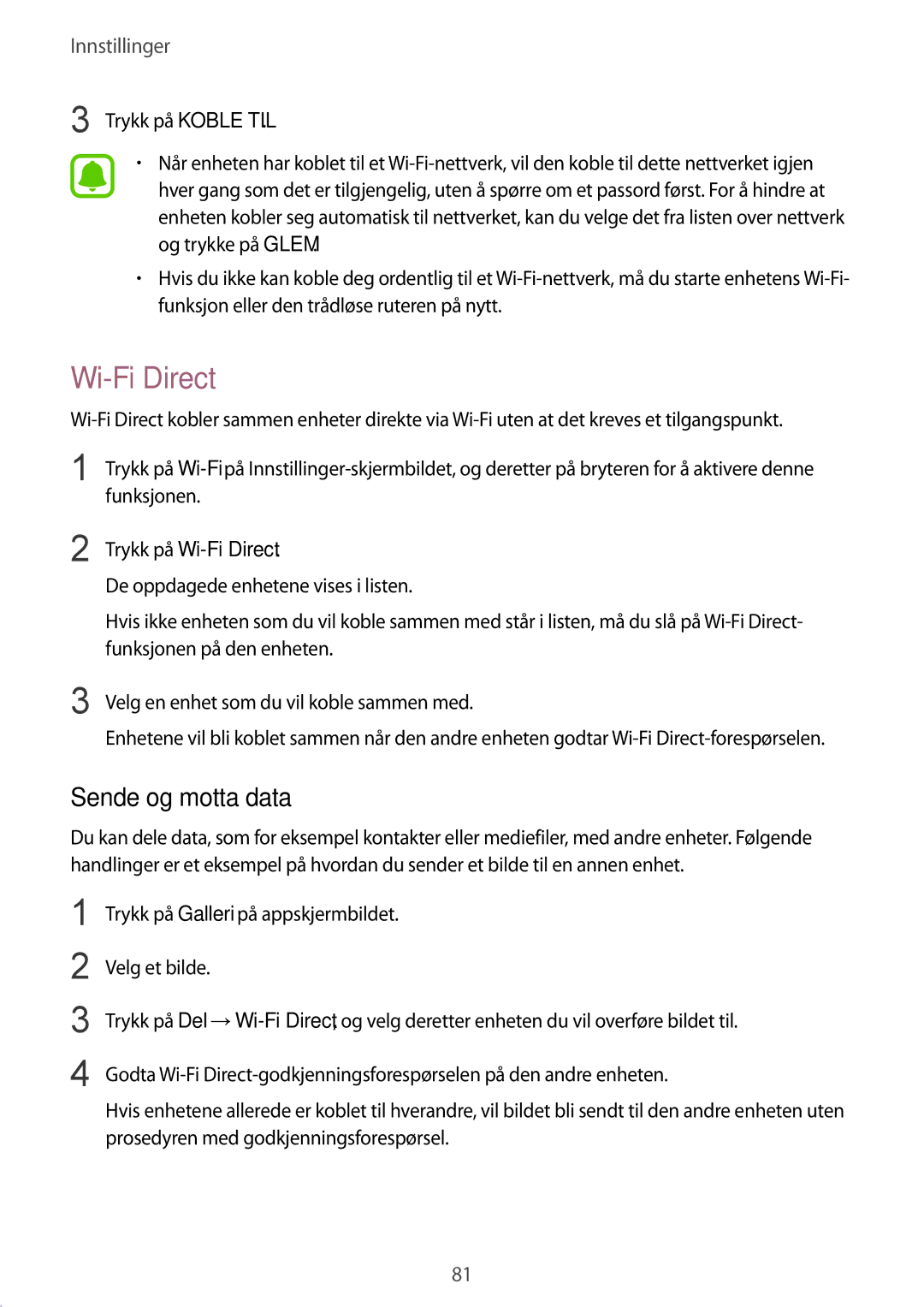 Samsung SM-A510FZKANEE, SM-A510FZWANEE, SM-A510FZDANEE manual Sende og motta data, Trykk på Wi-Fi Direct 