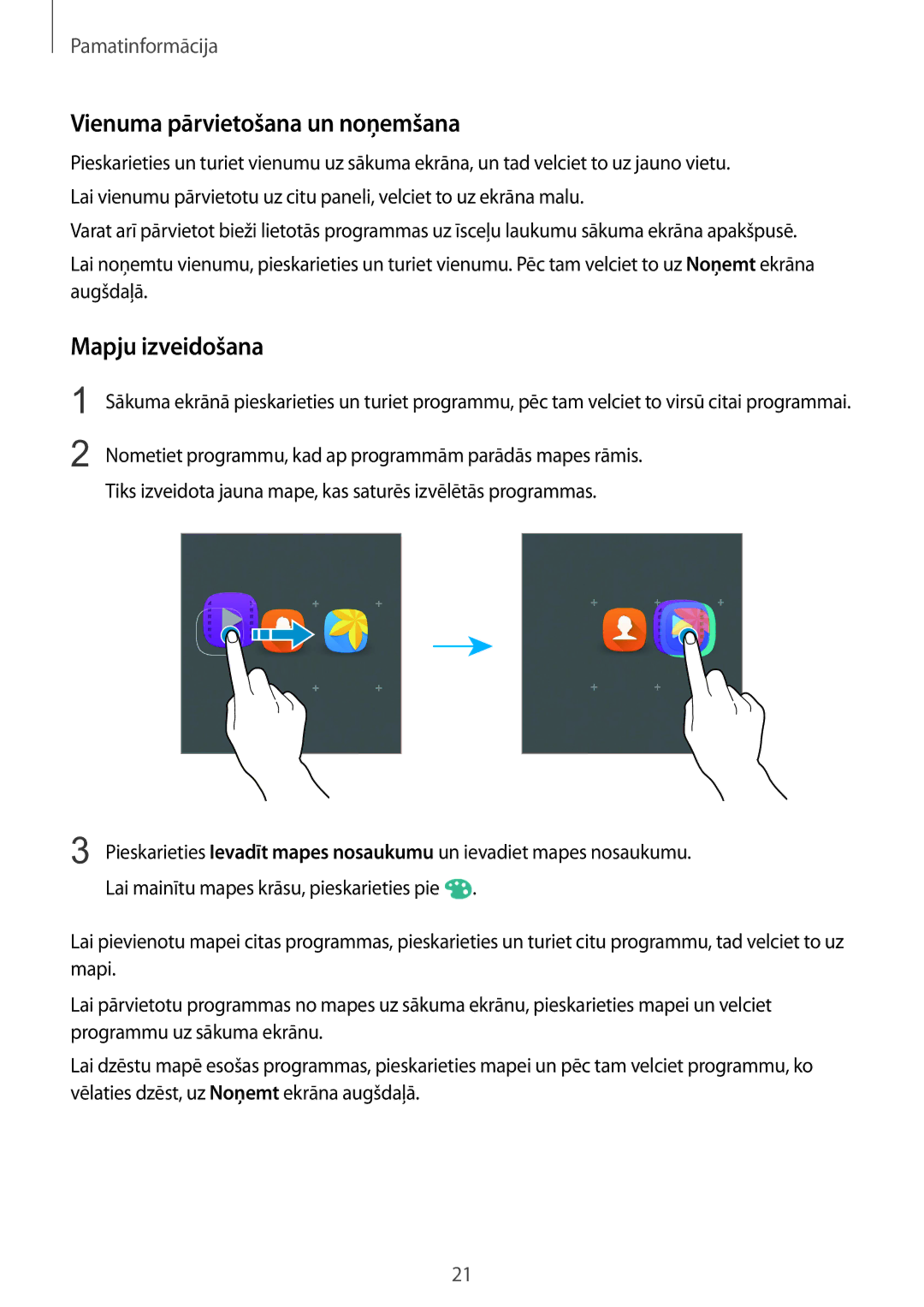 Samsung SM-A510FZDASEB, SM-A510FZKASEB manual Vienuma pārvietošana un noņemšana, Mapju izveidošana 