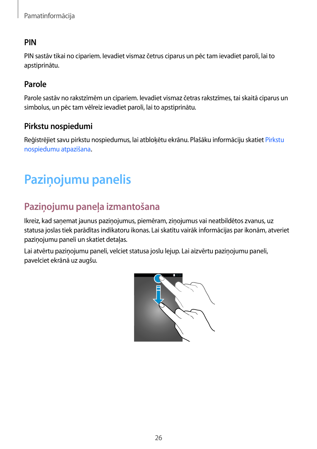 Samsung SM-A510FZKASEB, SM-A510FZDASEB manual Paziņojumu panelis, Paziņojumu paneļa izmantošana, Parole, Pirkstu nospiedumi 