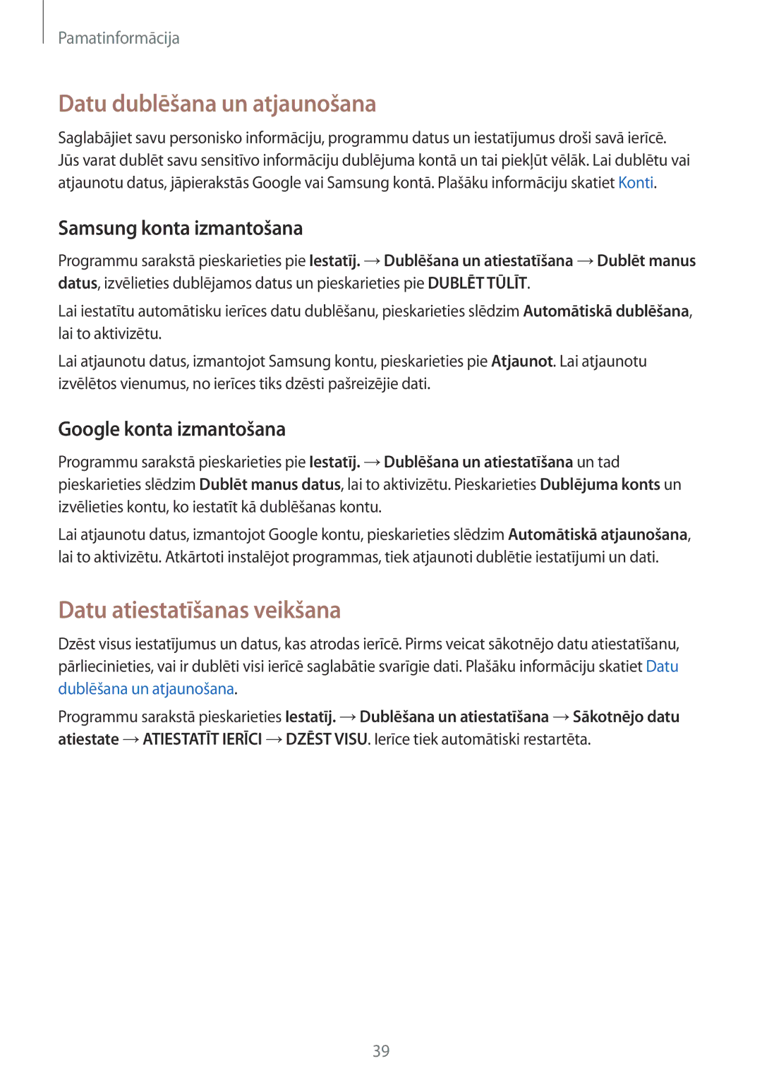 Samsung SM-A510FZDASEB manual Datu dublēšana un atjaunošana, Datu atiestatīšanas veikšana, Samsung konta izmantošana 