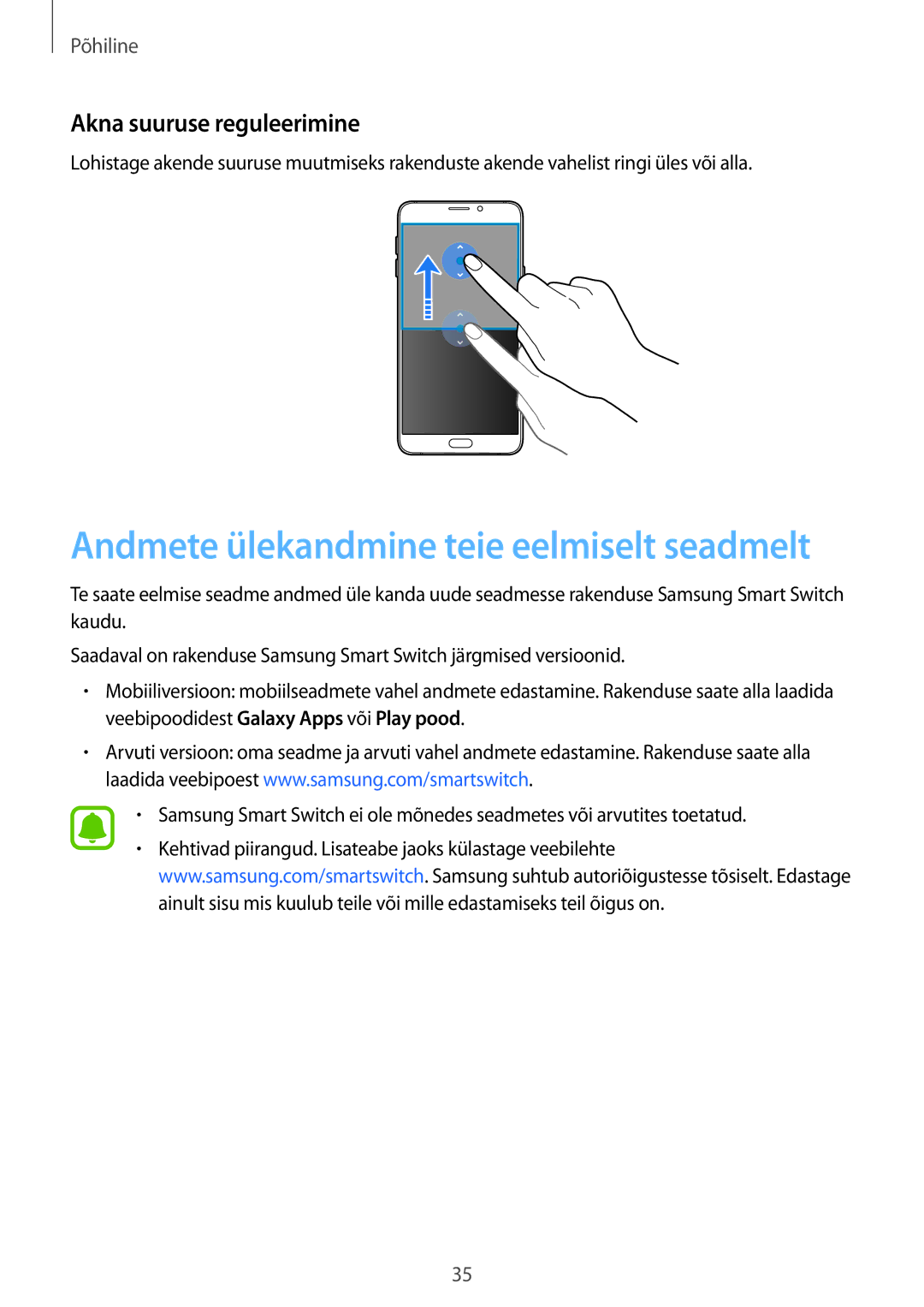 Samsung SM-A510FZDASEB, SM-A510FZKASEB manual Andmete ülekandmine teie eelmiselt seadmelt, Akna suuruse reguleerimine 