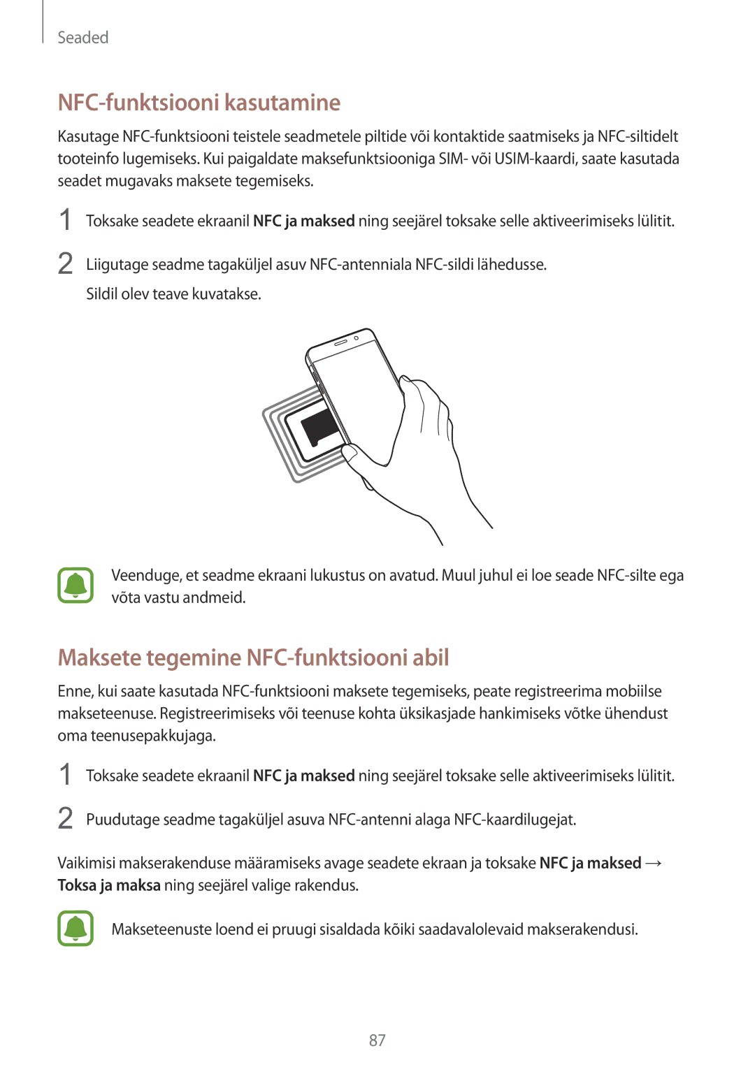 Samsung SM-A510FZDASEB, SM-A510FZKASEB manual NFC-funktsiooni kasutamine, Maksete tegemine NFC-funktsiooni abil 