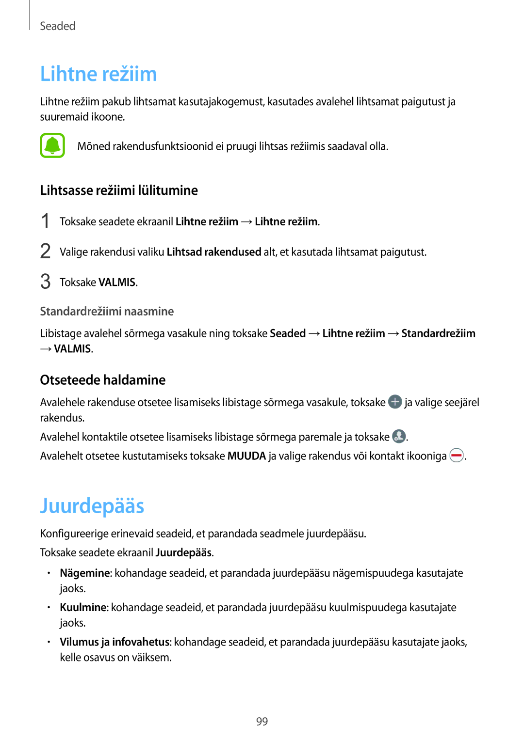 Samsung SM-A510FZDASEB, SM-A510FZKASEB manual Lihtne režiim, Juurdepääs, Lihtsasse režiimi lülitumine, Otseteede haldamine 