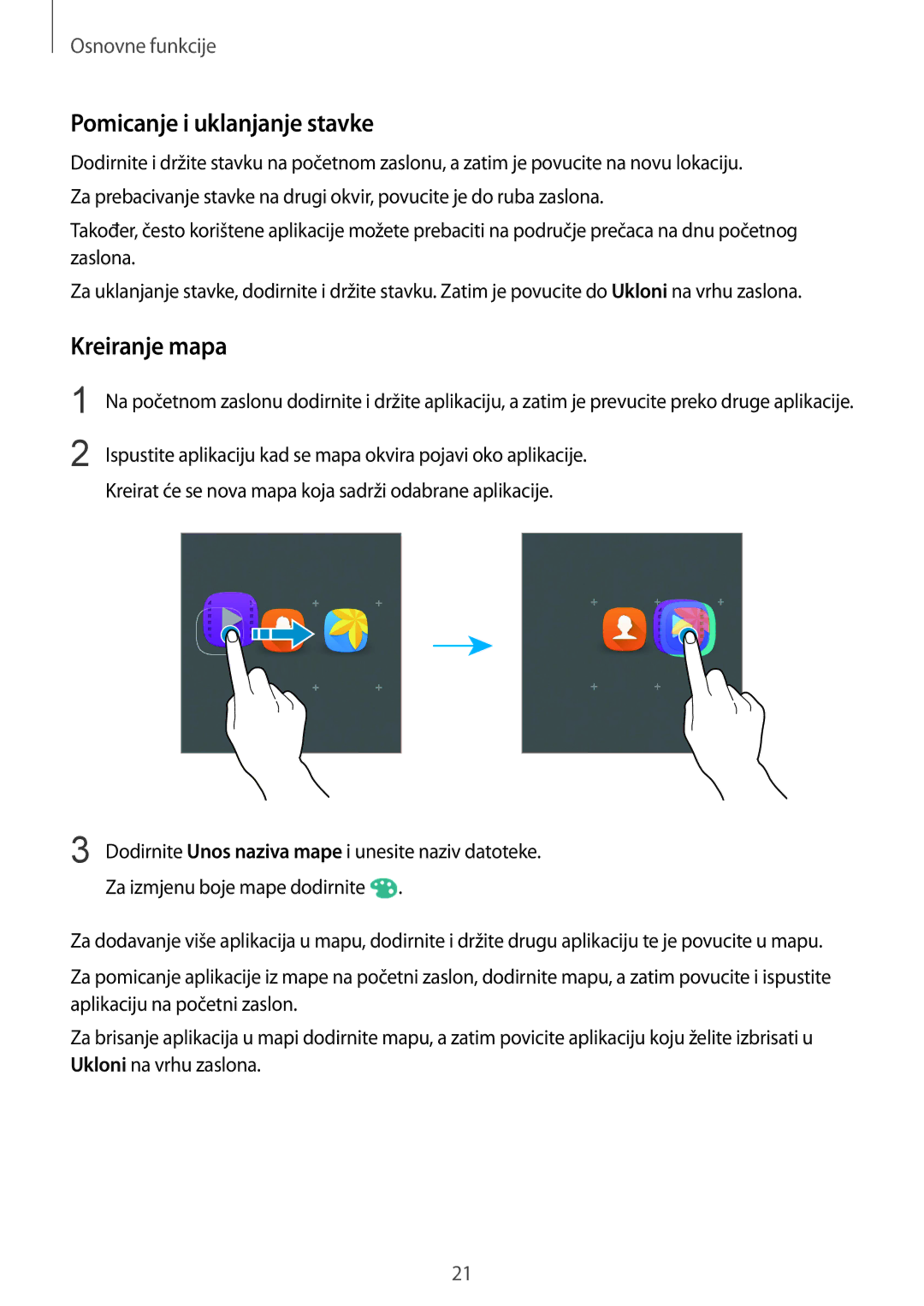 Samsung SM-A510FZKASEE manual Pomicanje i uklanjanje stavke, Kreiranje mapa 