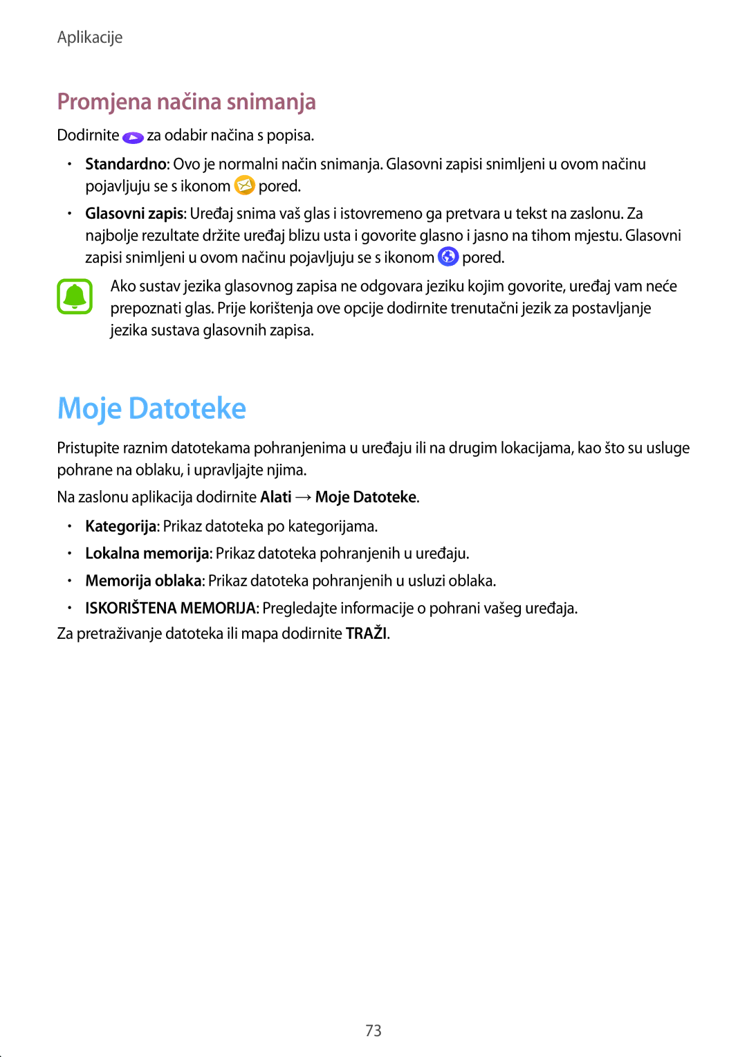 Samsung SM-A510FZKASEE manual Moje Datoteke, Promjena načina snimanja 