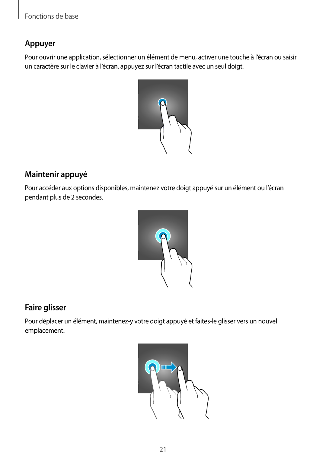 Samsung SM-A510FZDAXEF, SM-A510FZKAXEF, SM-A510FEDAXEF, SM-A510FZWAXEF manual Appuyer, Maintenir appuyé, Faire glisser 