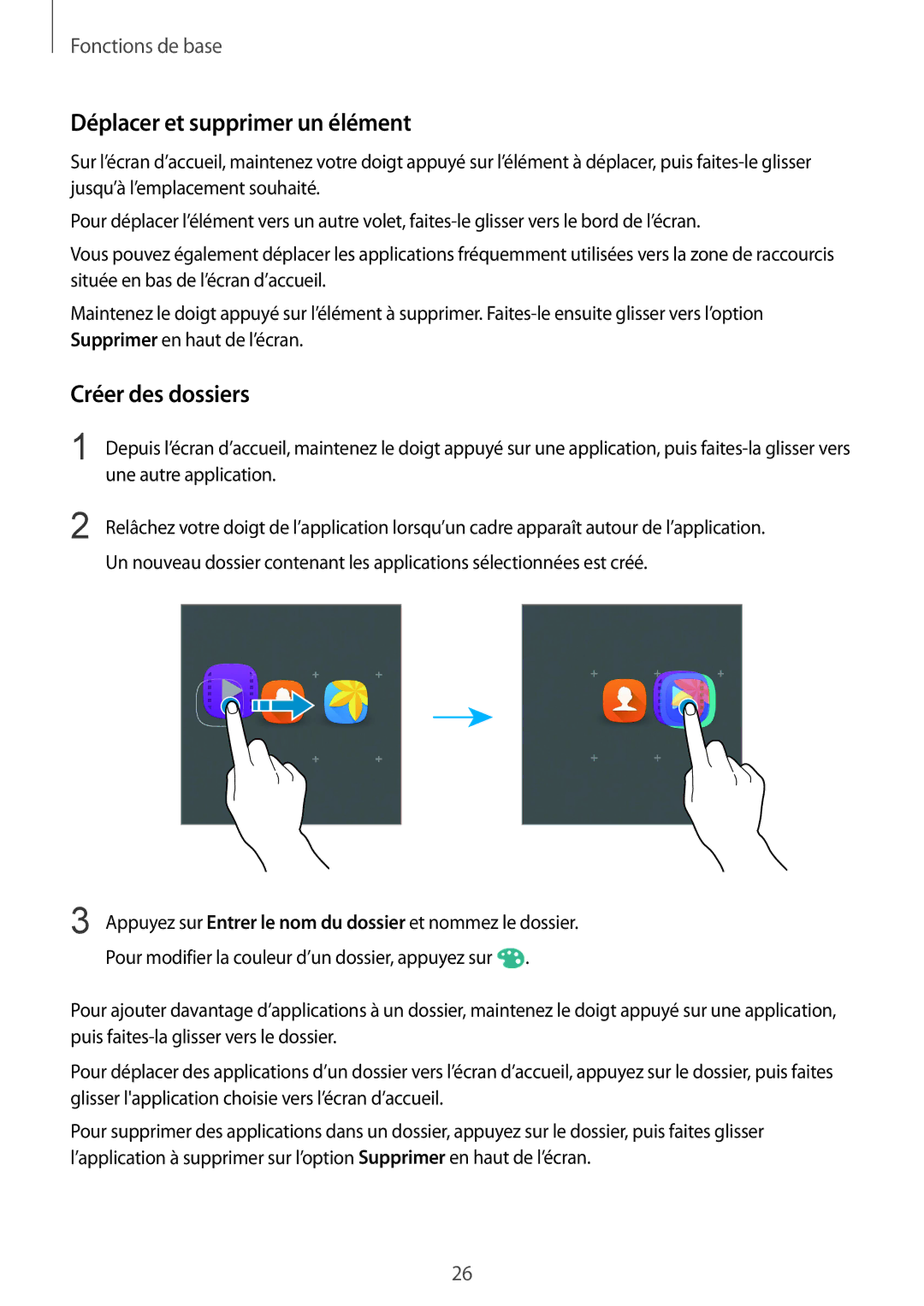 Samsung SM-A510FEDAXEF, SM-A510FZKAXEF, SM-A510FZDAXEF, SM-A510FZWAXEF Déplacer et supprimer un élément, Créer des dossiers 