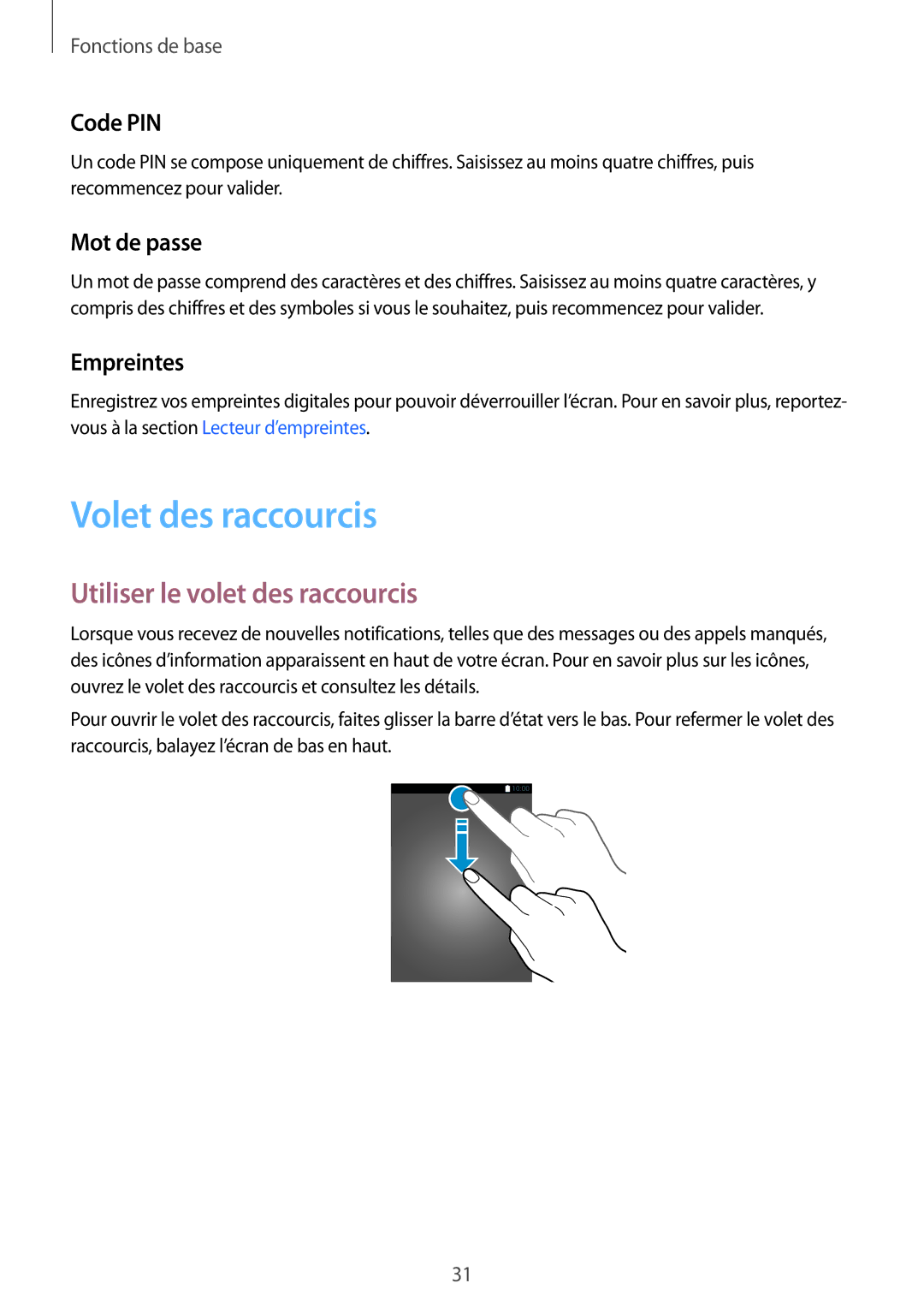 Samsung SM-A510FZWAXEF manual Volet des raccourcis, Utiliser le volet des raccourcis, Code PIN, Mot de passe, Empreintes 