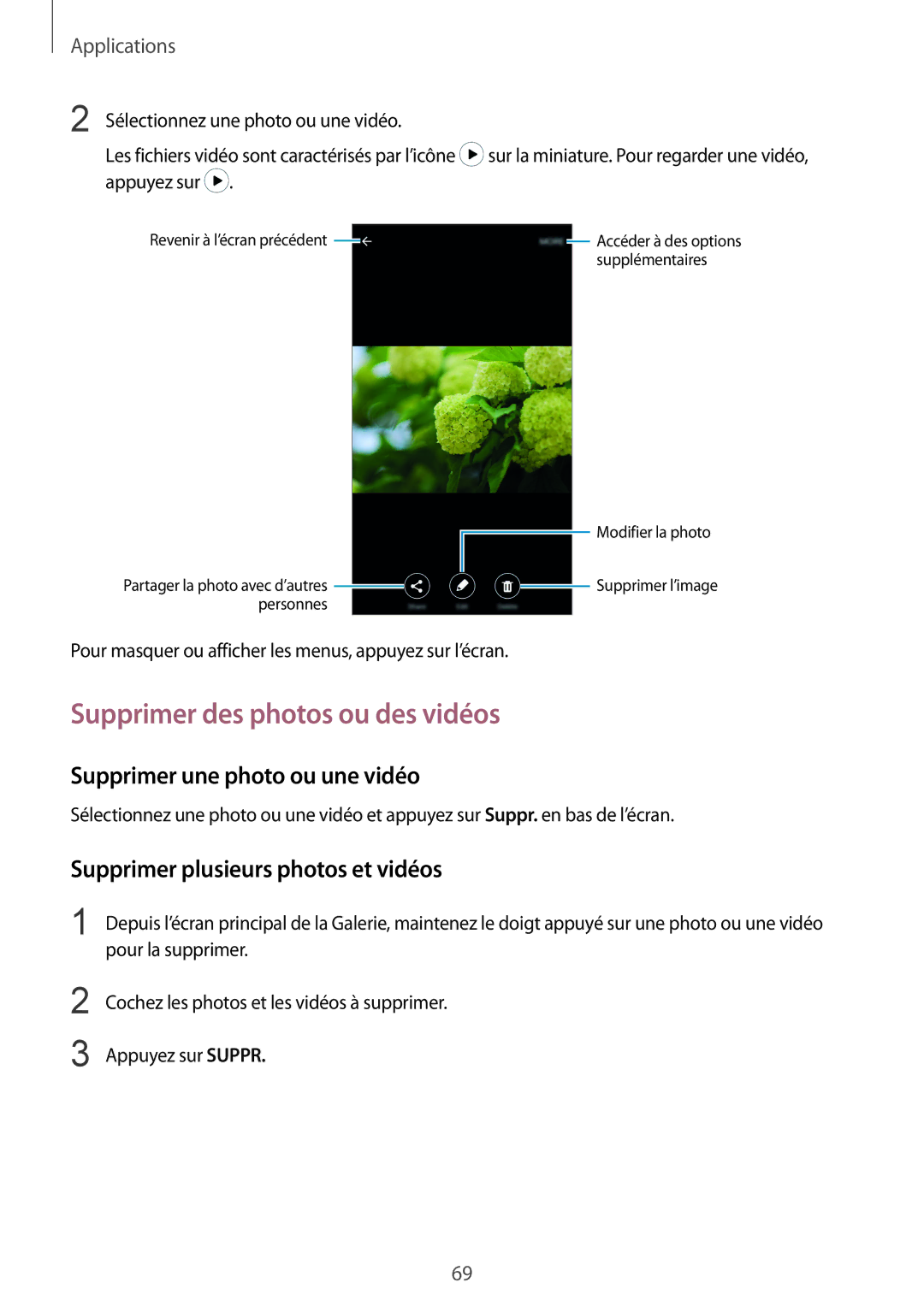 Samsung SM-A510FZDAXEF, SM-A510FZKAXEF, SM-A510FEDAXEF Supprimer des photos ou des vidéos, Supprimer une photo ou une vidéo 