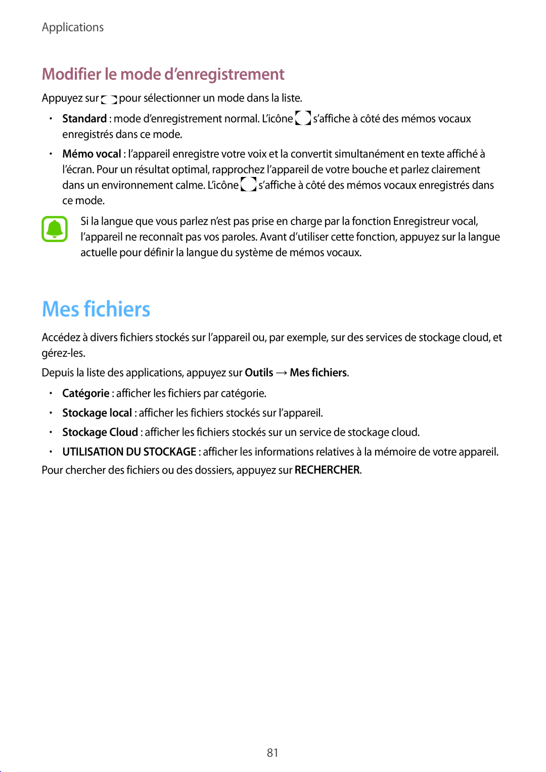 Samsung SM-A510FZDAXEF, SM-A510FZKAXEF, SM-A510FEDAXEF, SM-A510FZWAXEF manual Mes fichiers, Modifier le mode d’enregistrement 