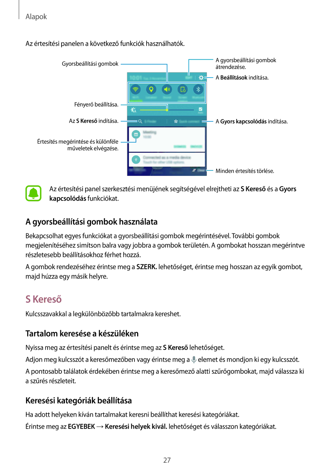 Samsung SM-A510FZWAXEH, SM-A510FZDAXEH manual Kereső, Gyorsbeállítási gombok használata, Tartalom keresése a készüléken 