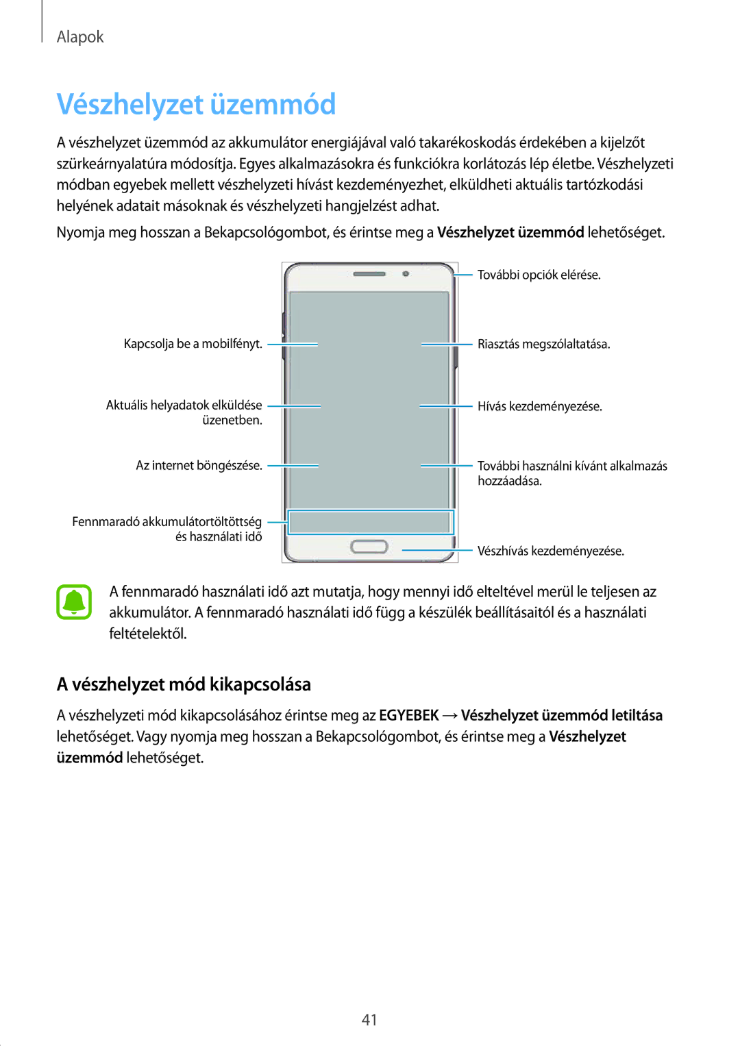 Samsung SM-A510FZKAXEH, SM-A510FZWAXEH, SM-A510FZDAXEH manual Vészhelyzet üzemmód, Vészhelyzet mód kikapcsolása 