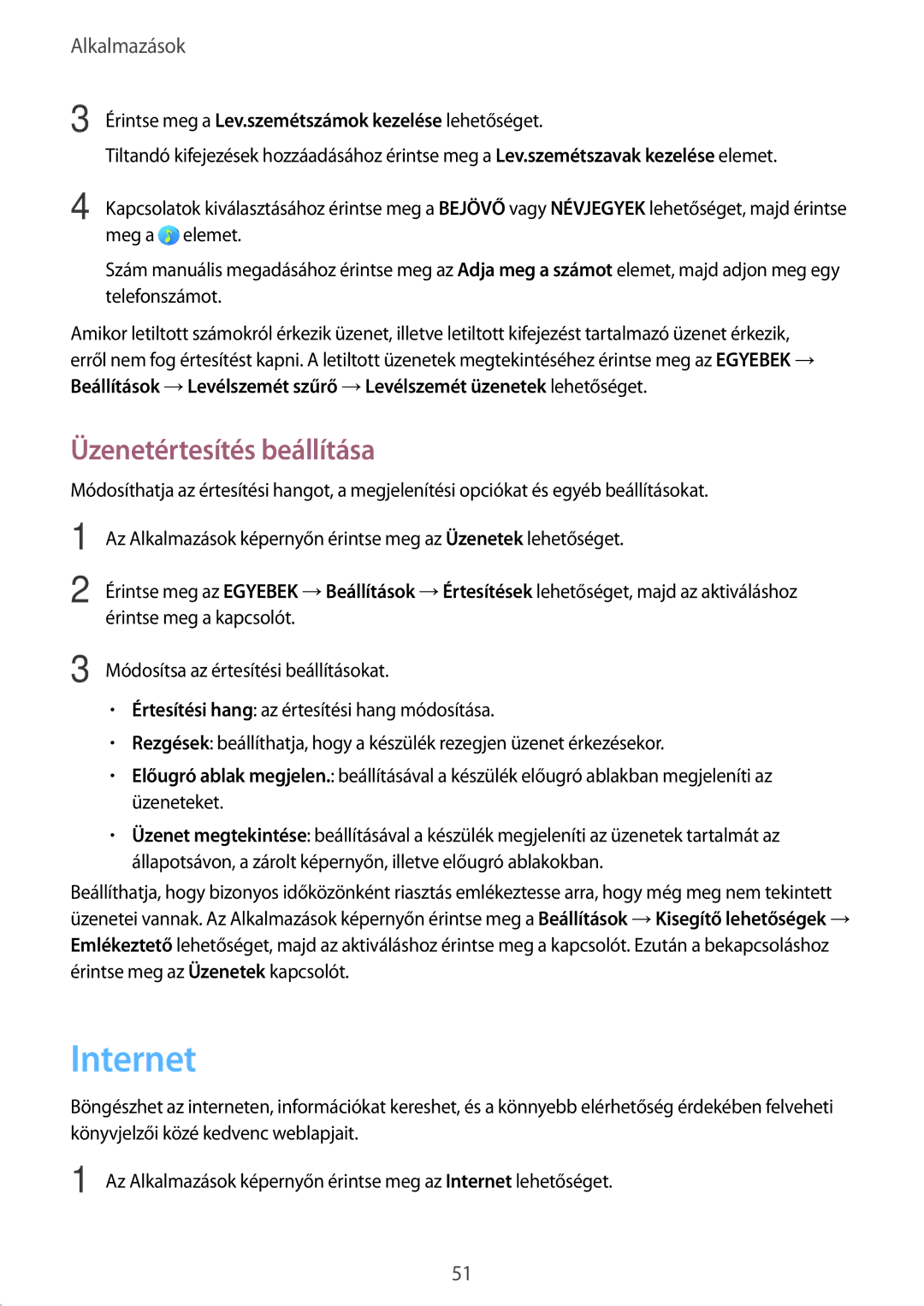 Samsung SM-A510FZWAXEH, SM-A510FZDAXEH, SM-A510FZKAXEH manual Internet, Üzenetértesítés beállítása 