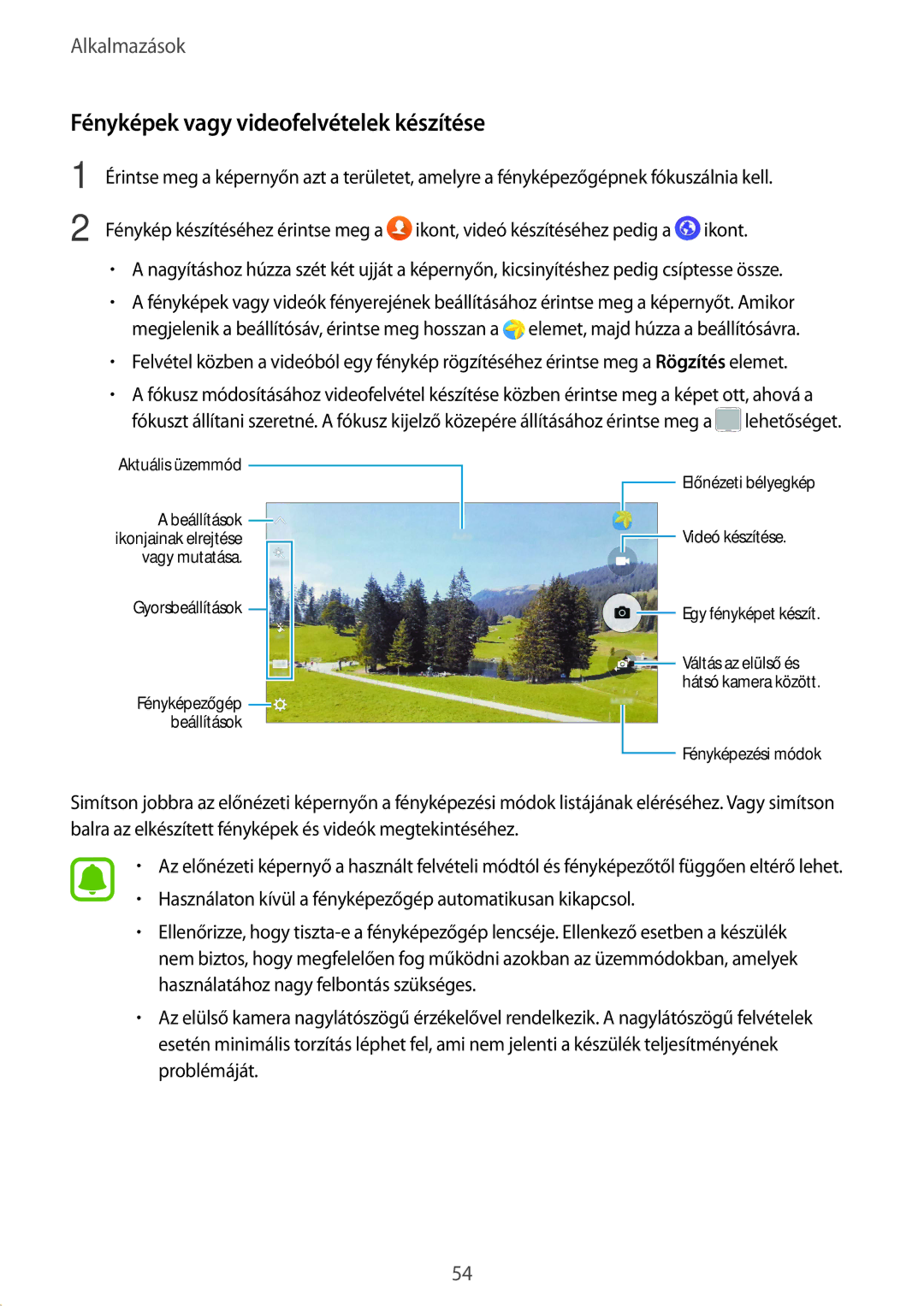 Samsung SM-A510FZWAXEH, SM-A510FZDAXEH, SM-A510FZKAXEH manual Fényképek vagy videofelvételek készítése 