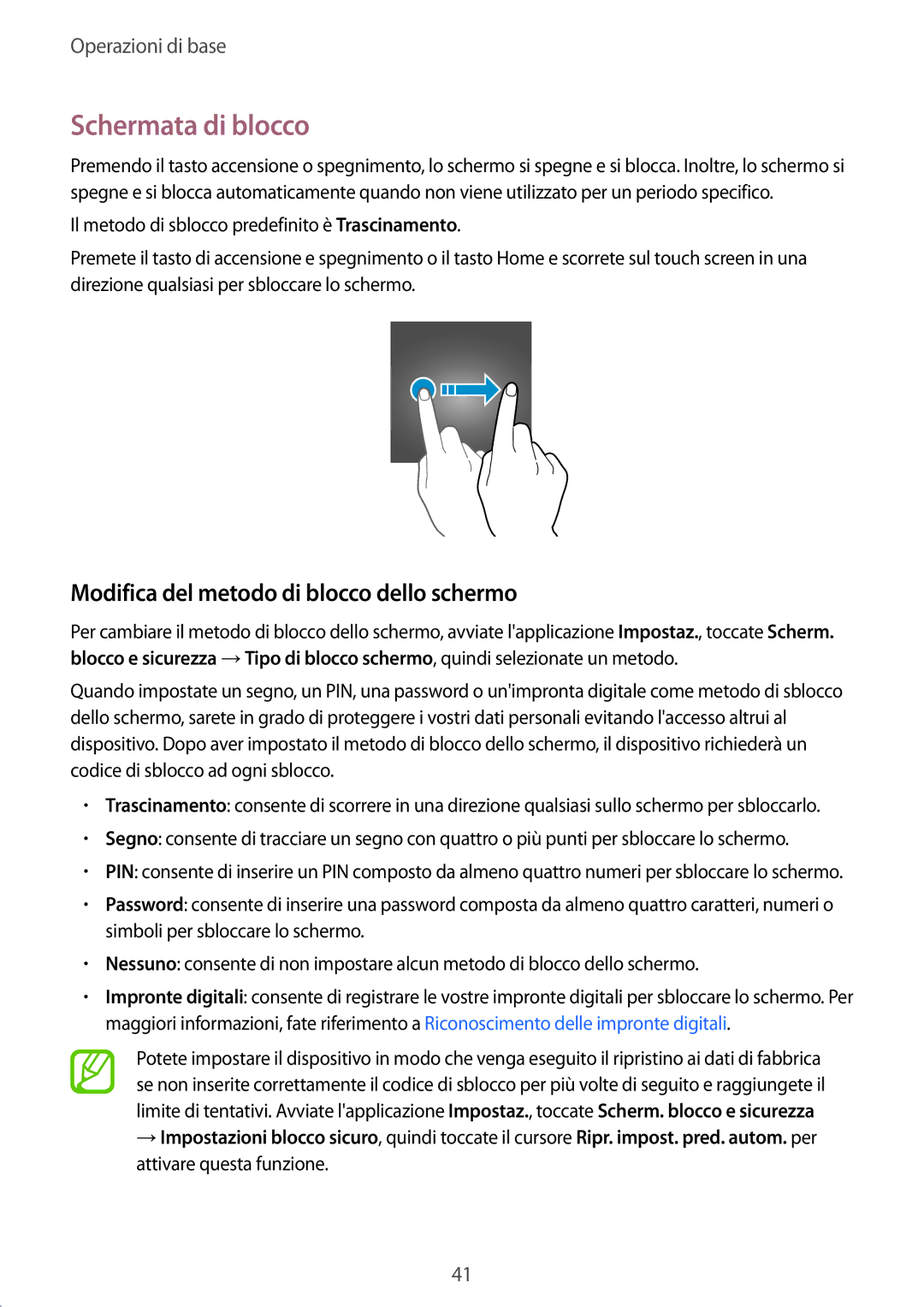 Samsung SM-A320FZBNITV, SM-A520FZBAITV, SM-A320FZINITV Schermata di blocco, Modifica del metodo di blocco dello schermo 