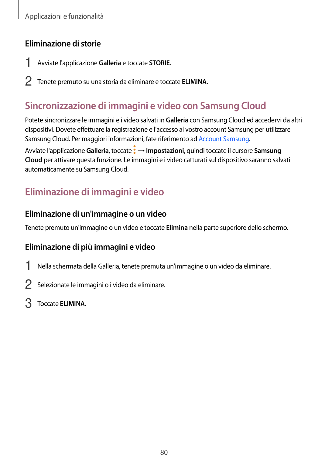 Samsung SM-A520FZBAITV manual Sincronizzazione di immagini e video con Samsung Cloud, Eliminazione di immagini e video 