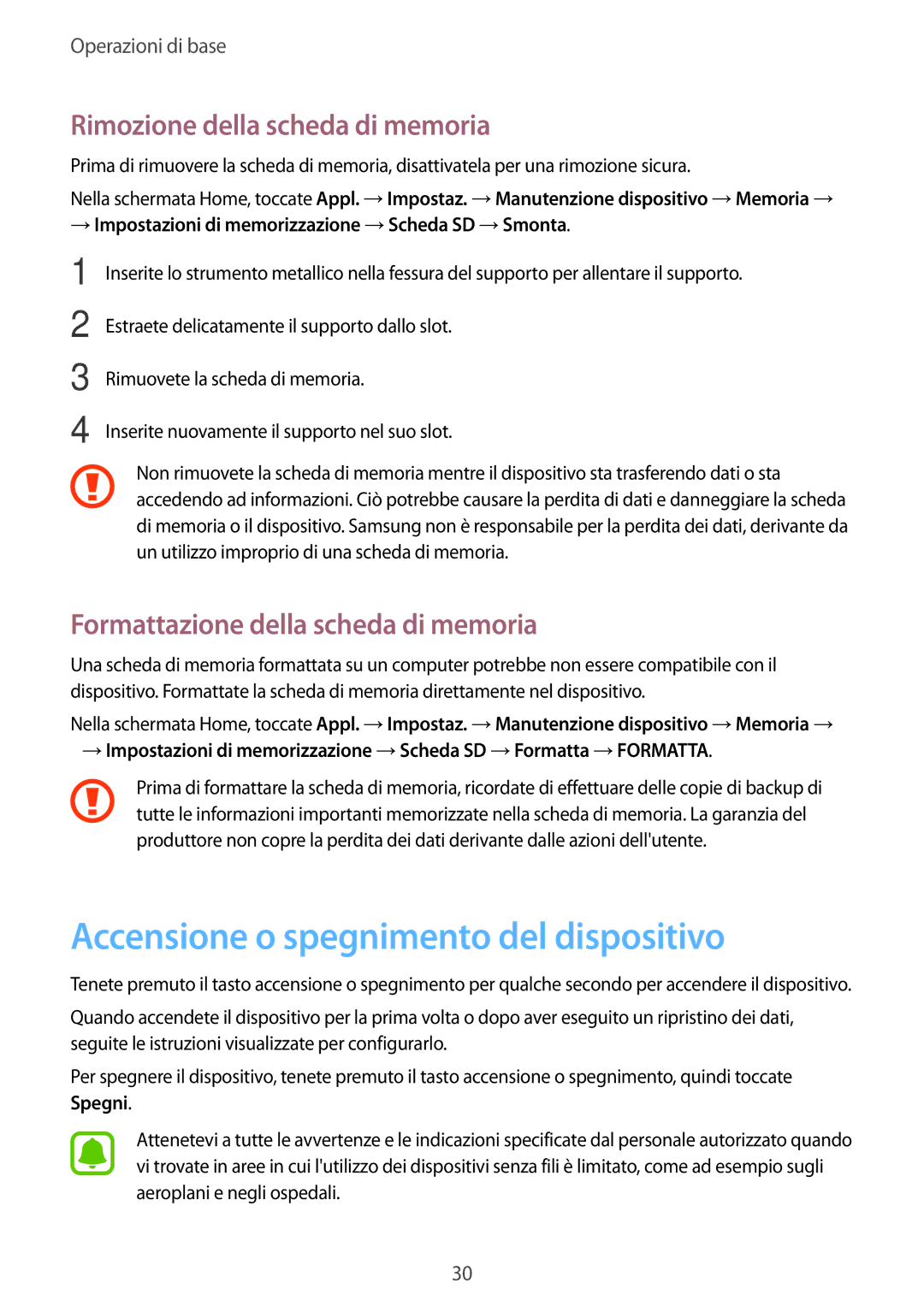 Samsung SM-A520FZKAITV, SM-A520FZBAITV manual Accensione o spegnimento del dispositivo, Rimozione della scheda di memoria 