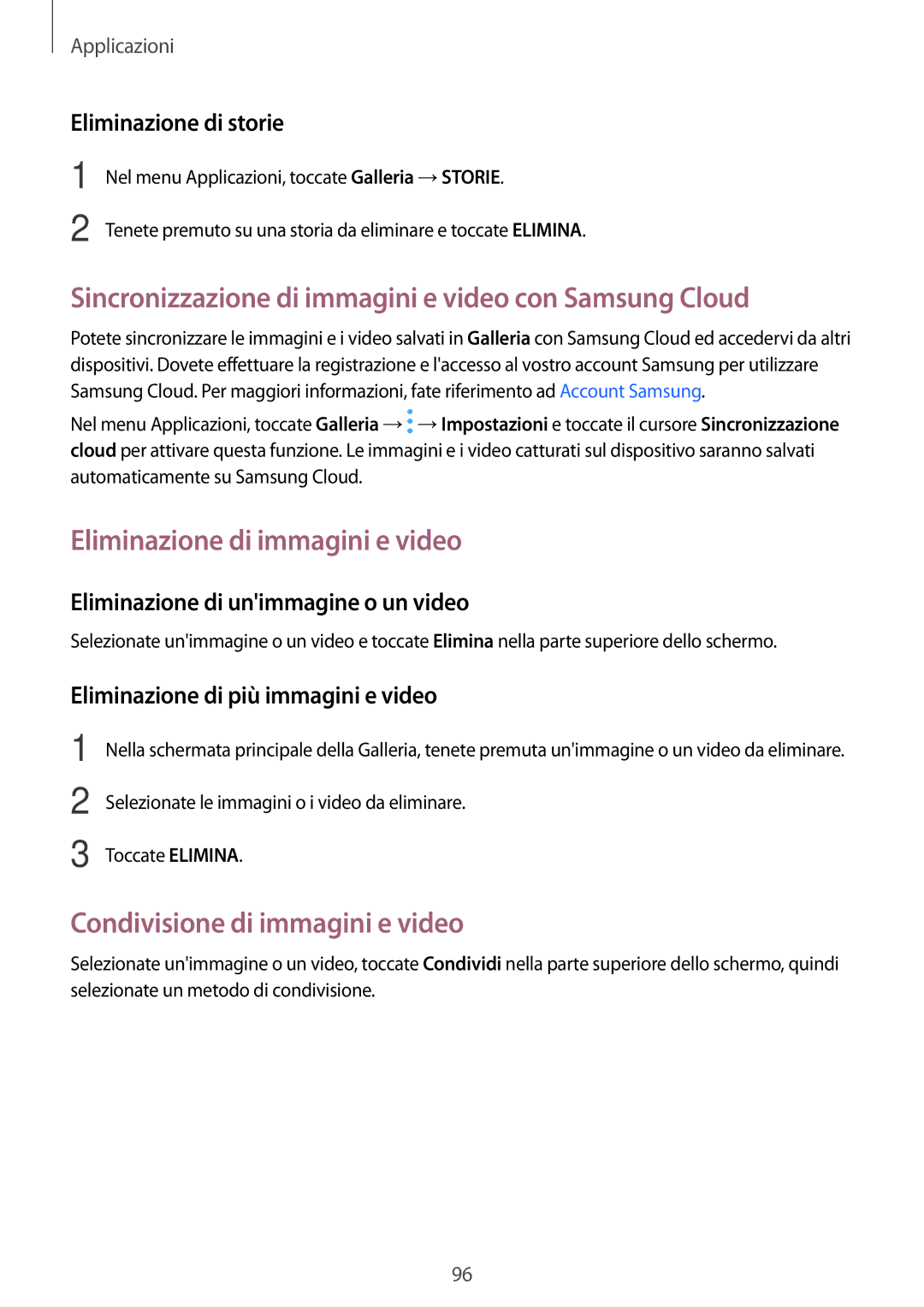 Samsung SM-A520FZBAITV manual Sincronizzazione di immagini e video con Samsung Cloud, Eliminazione di immagini e video 