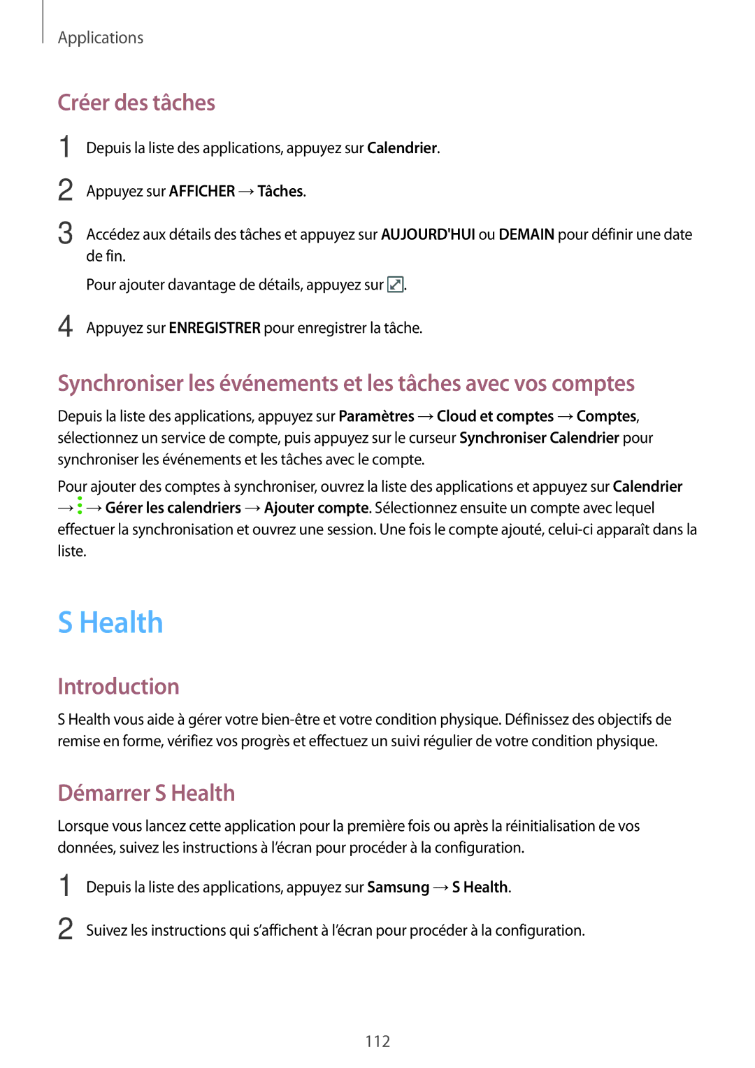 Samsung SM-A520FZBAXEF manual Health, Créer des tâches, Synchroniser les événements et les tâches avec vos comptes 