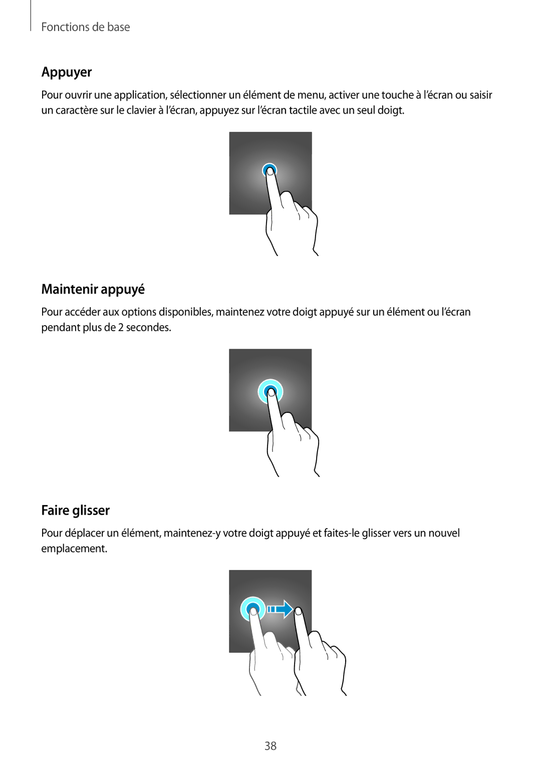 Samsung SM-A520FZKAXEF, SM-A520FZBAXEF, SM-A520FZDAXEF, SM-A520FZIAXEF manual Appuyer, Maintenir appuyé, Faire glisser 