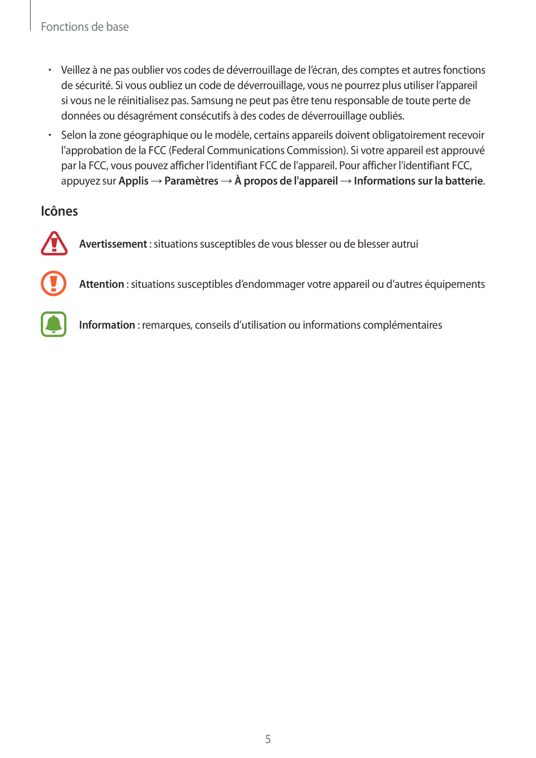 Samsung SM-A520FZDAXEF, SM-A520FZBAXEF, SM-A520FZKAXEF, SM-A520FZIAXEF manual Icônes, Fonctions de base 