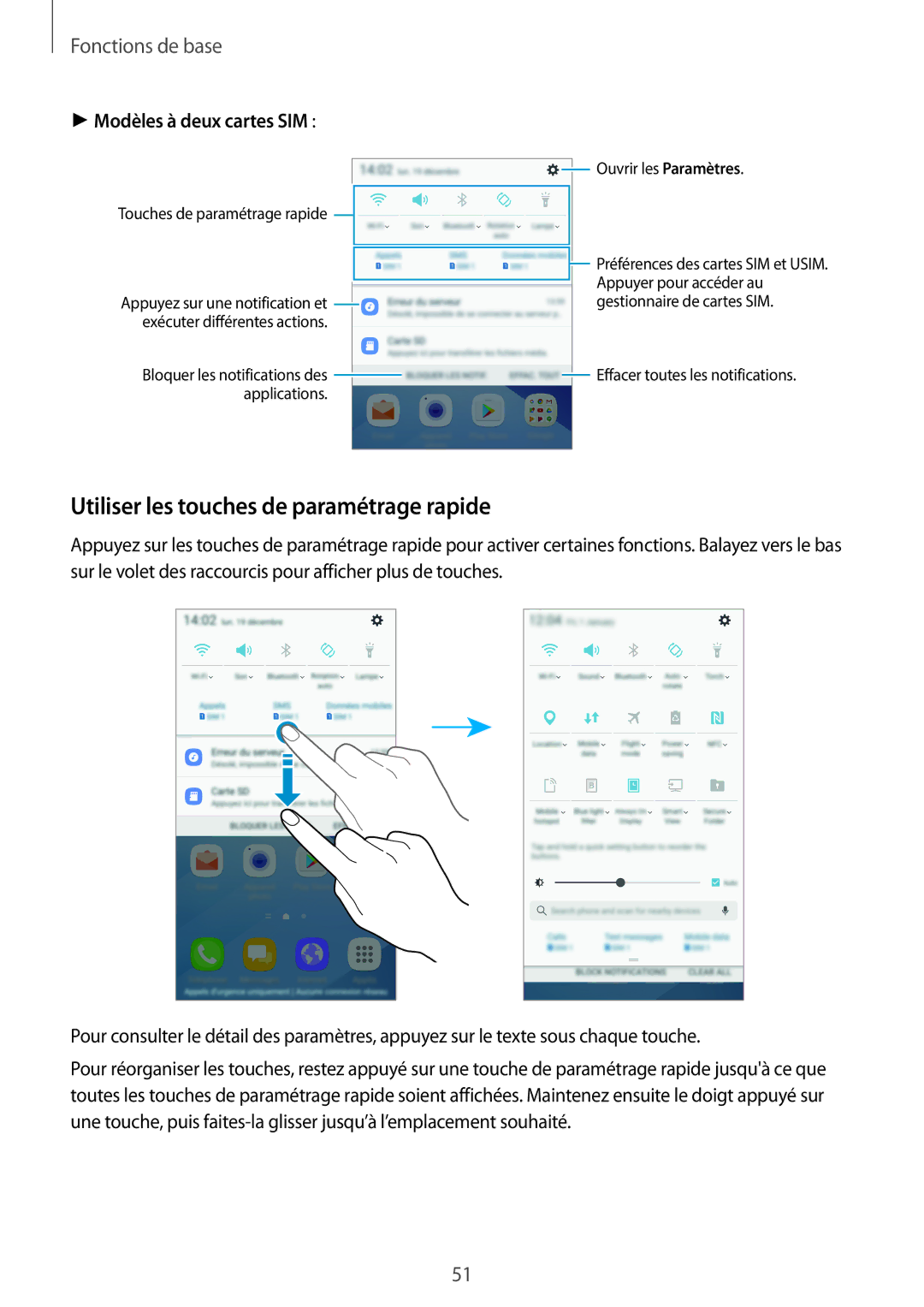 Samsung SM-A520FZIAXEF, SM-A520FZBAXEF manual Utiliser les touches de paramétrage rapide, Modèles à deux cartes SIM 