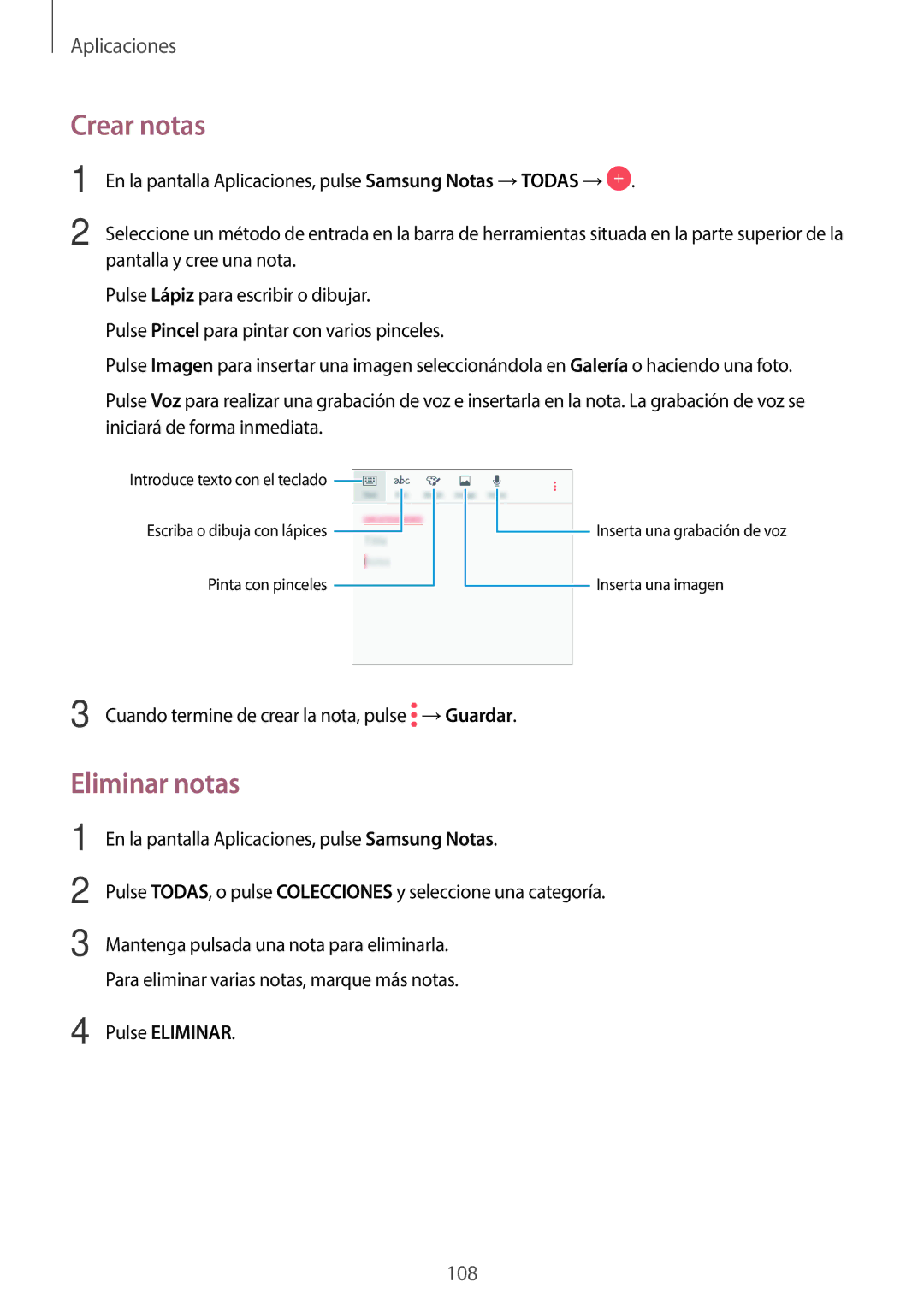 Samsung SM-A520FZDAPHE, SM-A520FZKAPHE, SM-A520FZIAPHE, SM-A520FZBAPHE manual Crear notas, Eliminar notas 