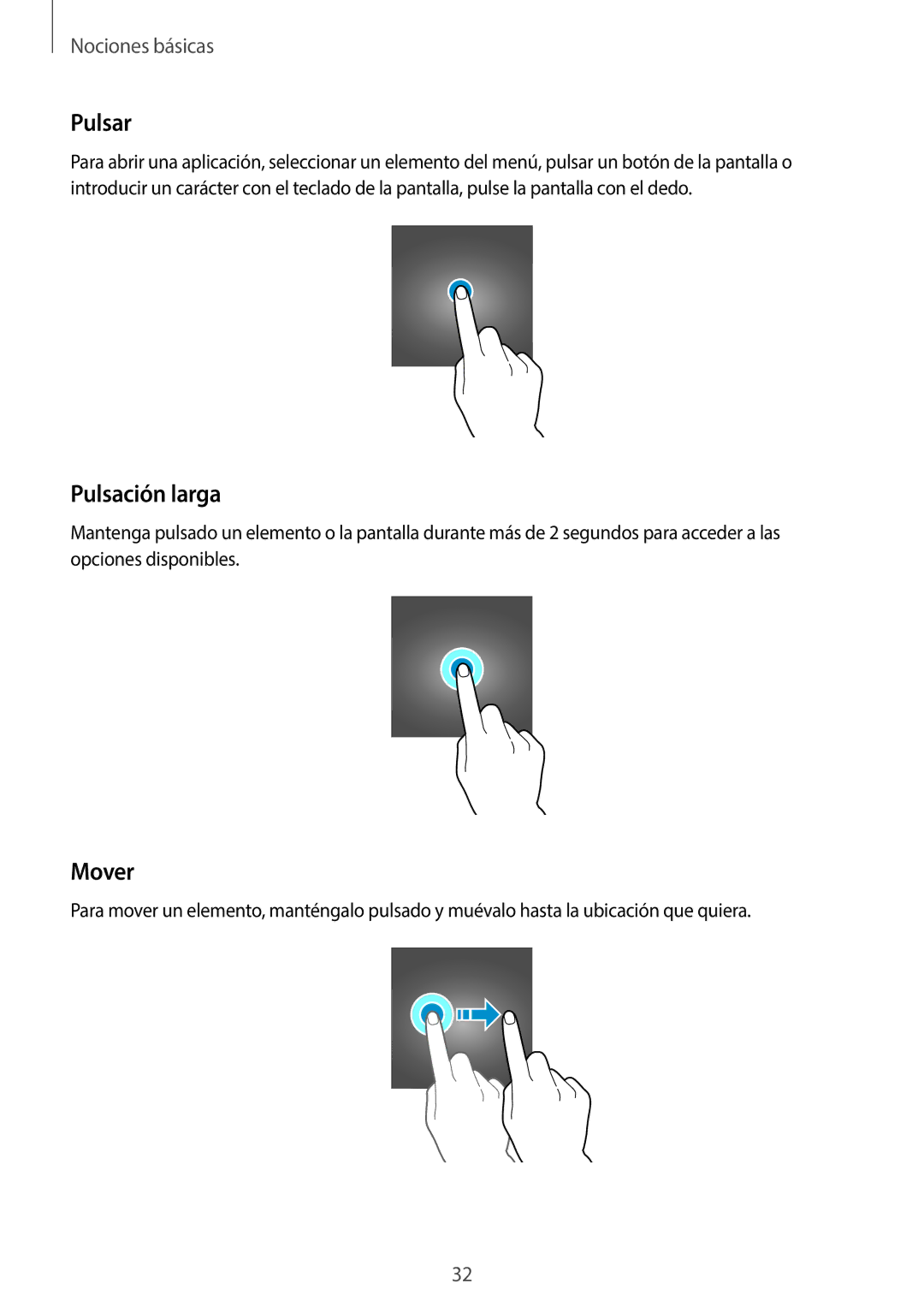 Samsung SM-A520FZDAPHE, SM-A520FZKAPHE, SM-A520FZIAPHE, SM-A520FZBAPHE manual Pulsar, Pulsación larga, Mover 