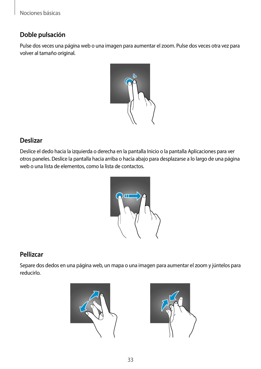 Samsung SM-A520FZKAPHE, SM-A520FZDAPHE, SM-A520FZIAPHE, SM-A520FZBAPHE manual Doble pulsación, Deslizar, Pellizcar 