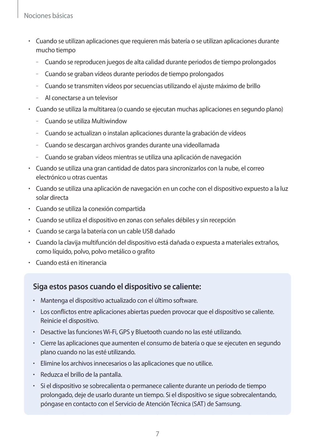 Samsung SM-A520FZBAPHE, SM-A520FZDAPHE, SM-A520FZKAPHE, SM-A520FZIAPHE Siga estos pasos cuando el dispositivo se caliente 